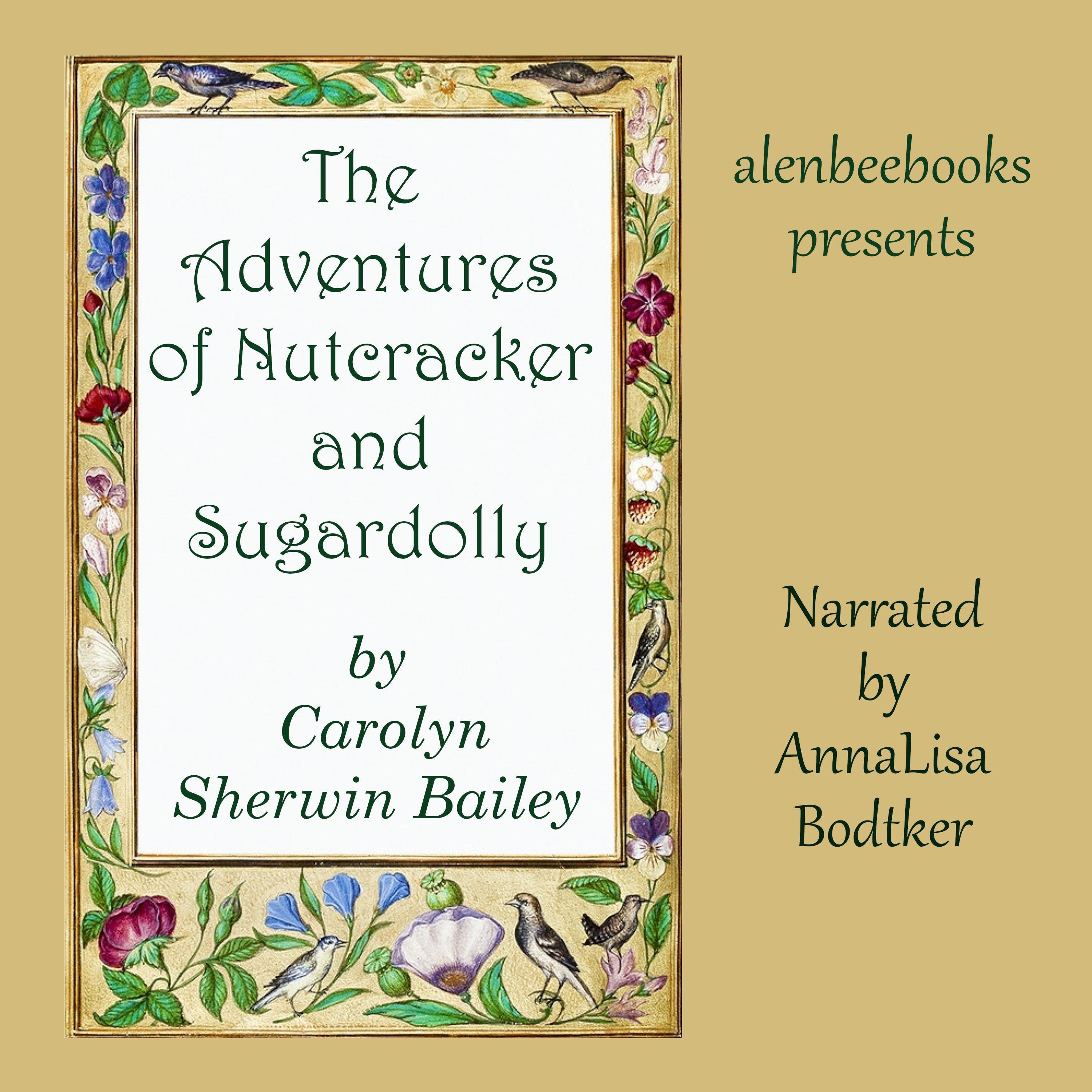 The Adventures of Nutcracker and Sugardolly