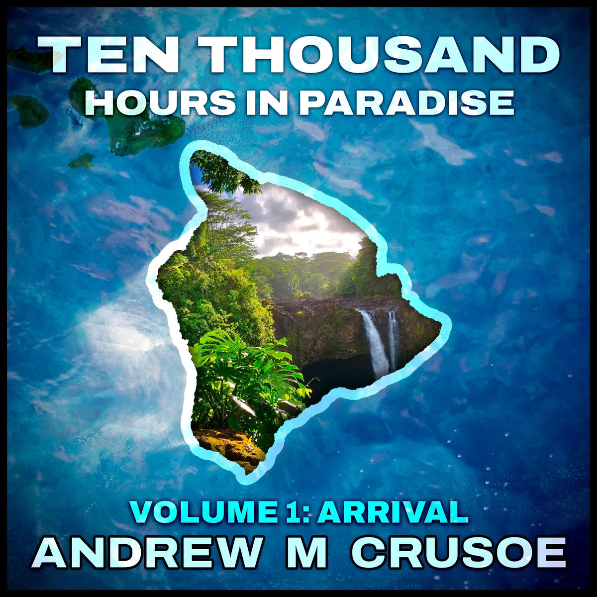 Ten Thousand Hours in Paradise: Volume 1