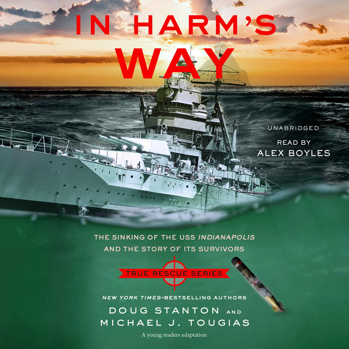 In Harm’s Way (Young Reader’s Edition)