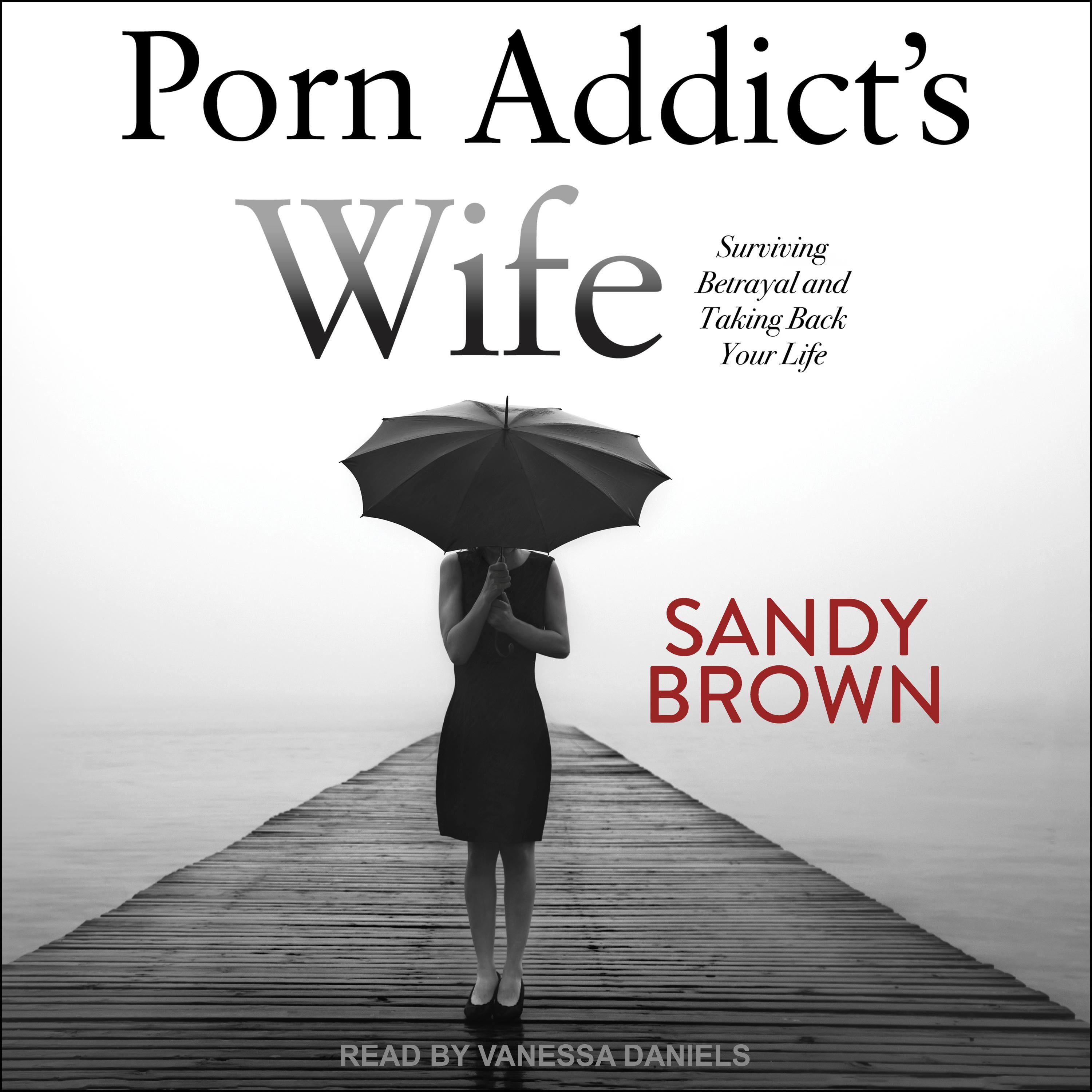 Porn Addict's Wife