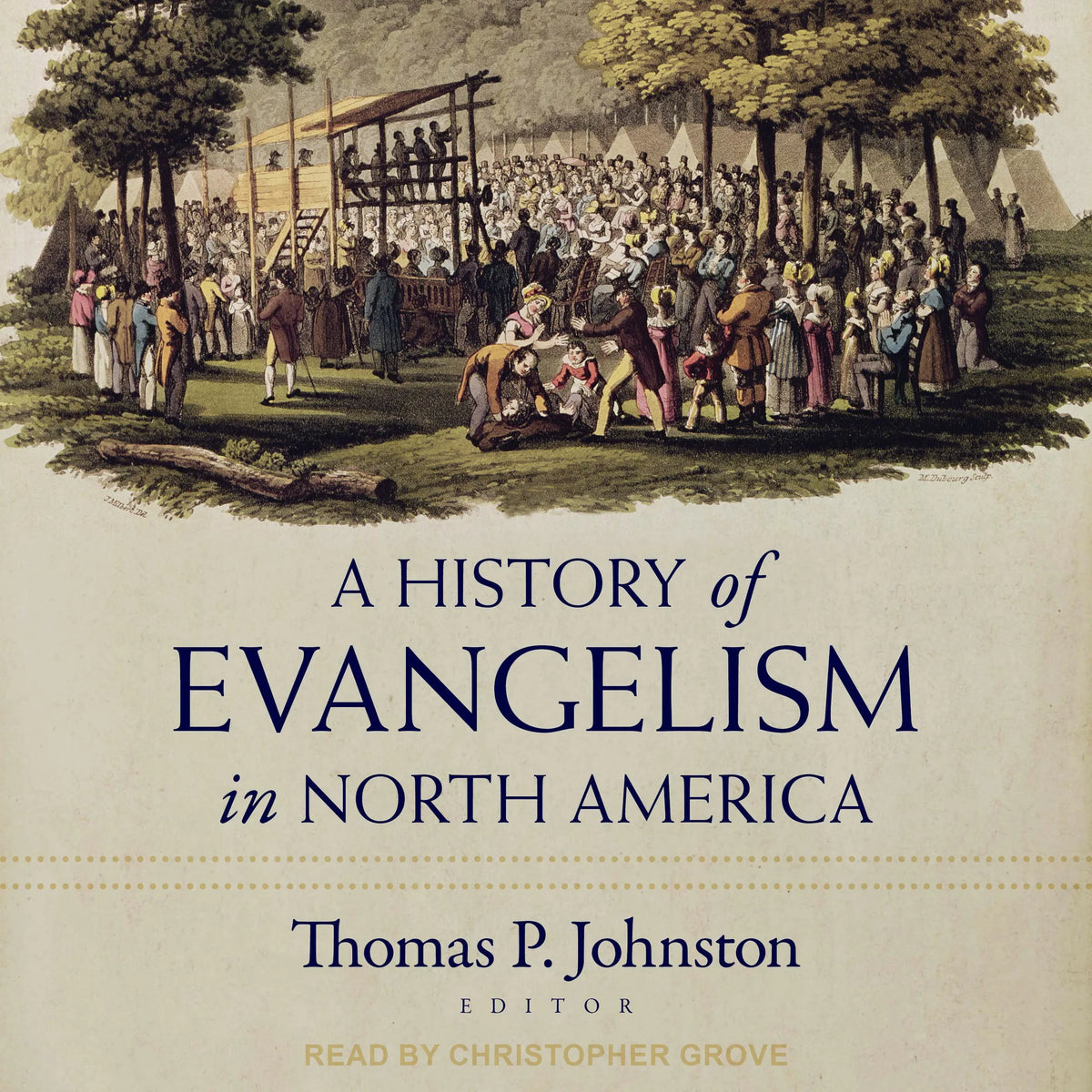 A History of Evangelism in North America