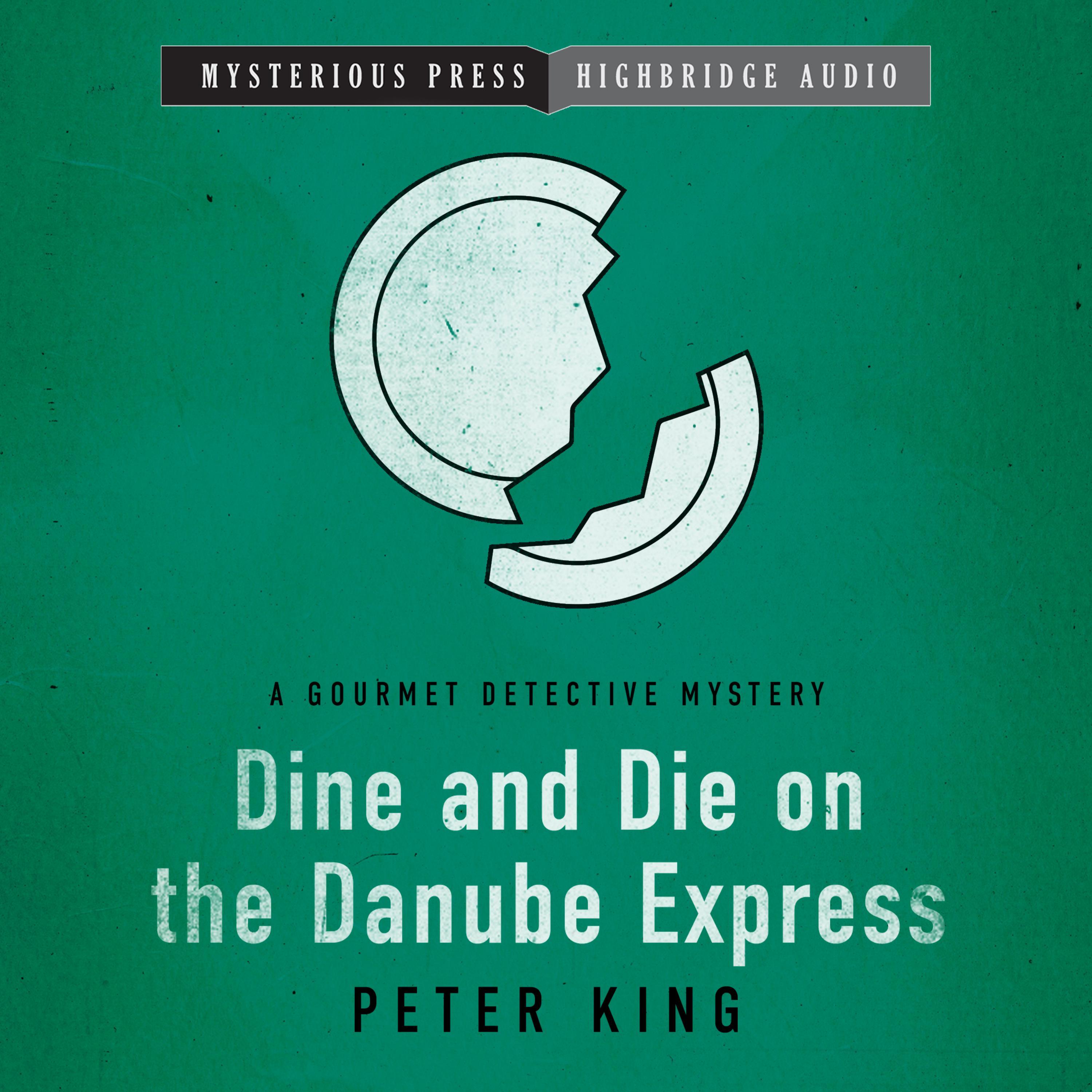 Dine and Die on the Danube Express