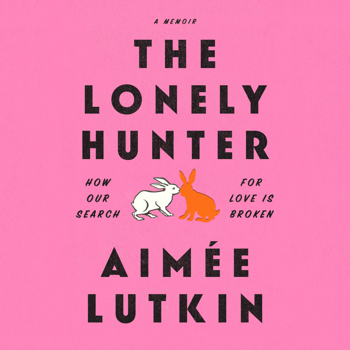 The Lonely Hunter