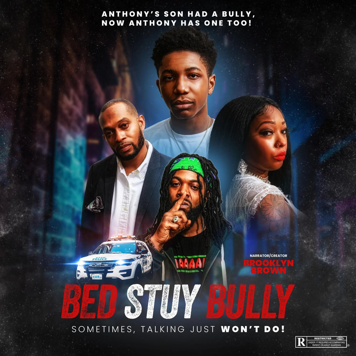 BED STUY BULLY