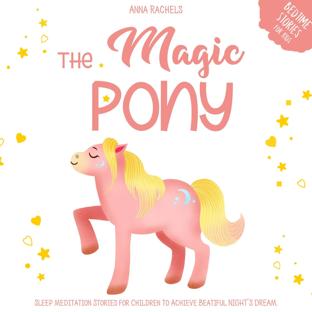 The Magic Pony: Bedtime Stories for Kids