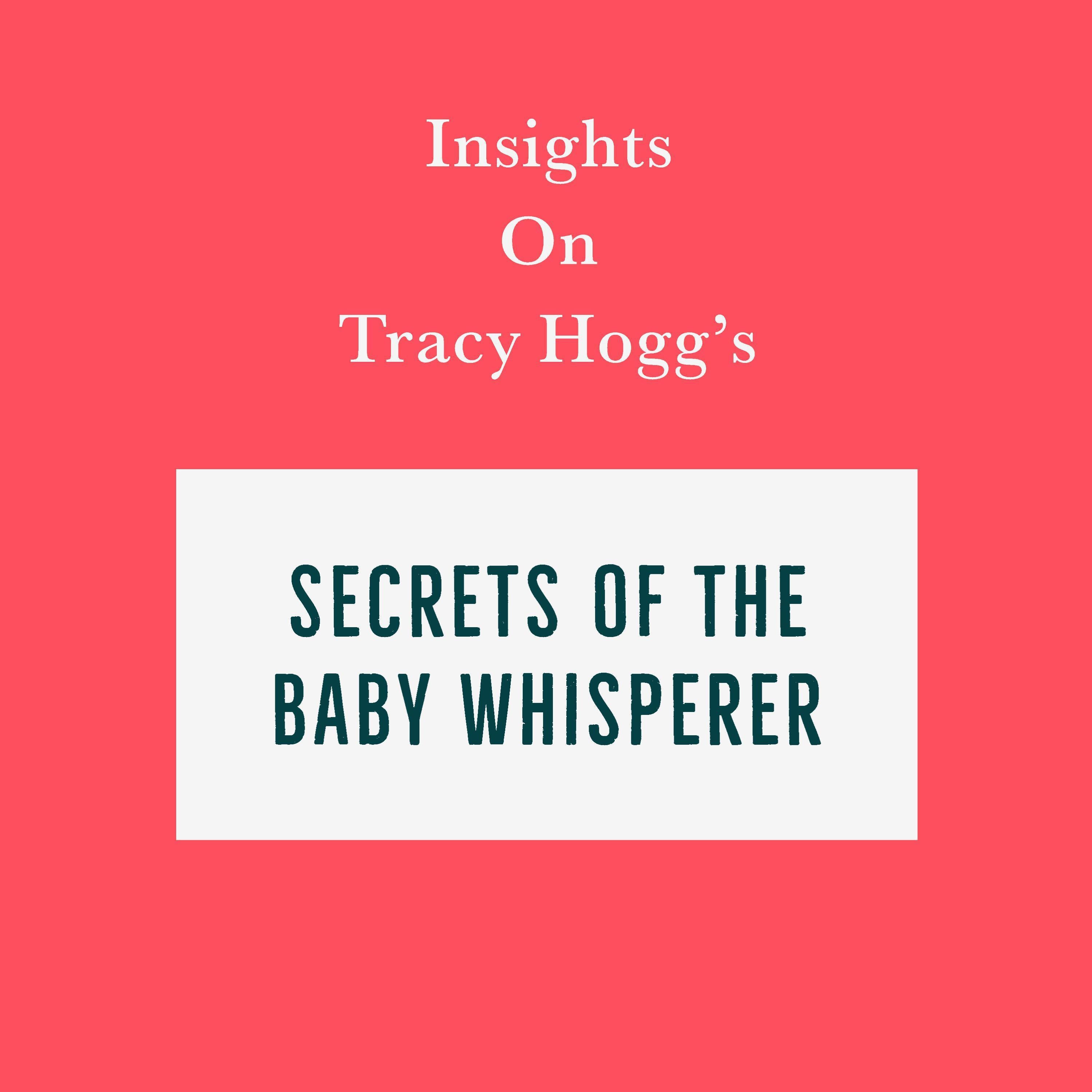 Insights on Tracy Hogg's Secrets of the Baby Whisperer
