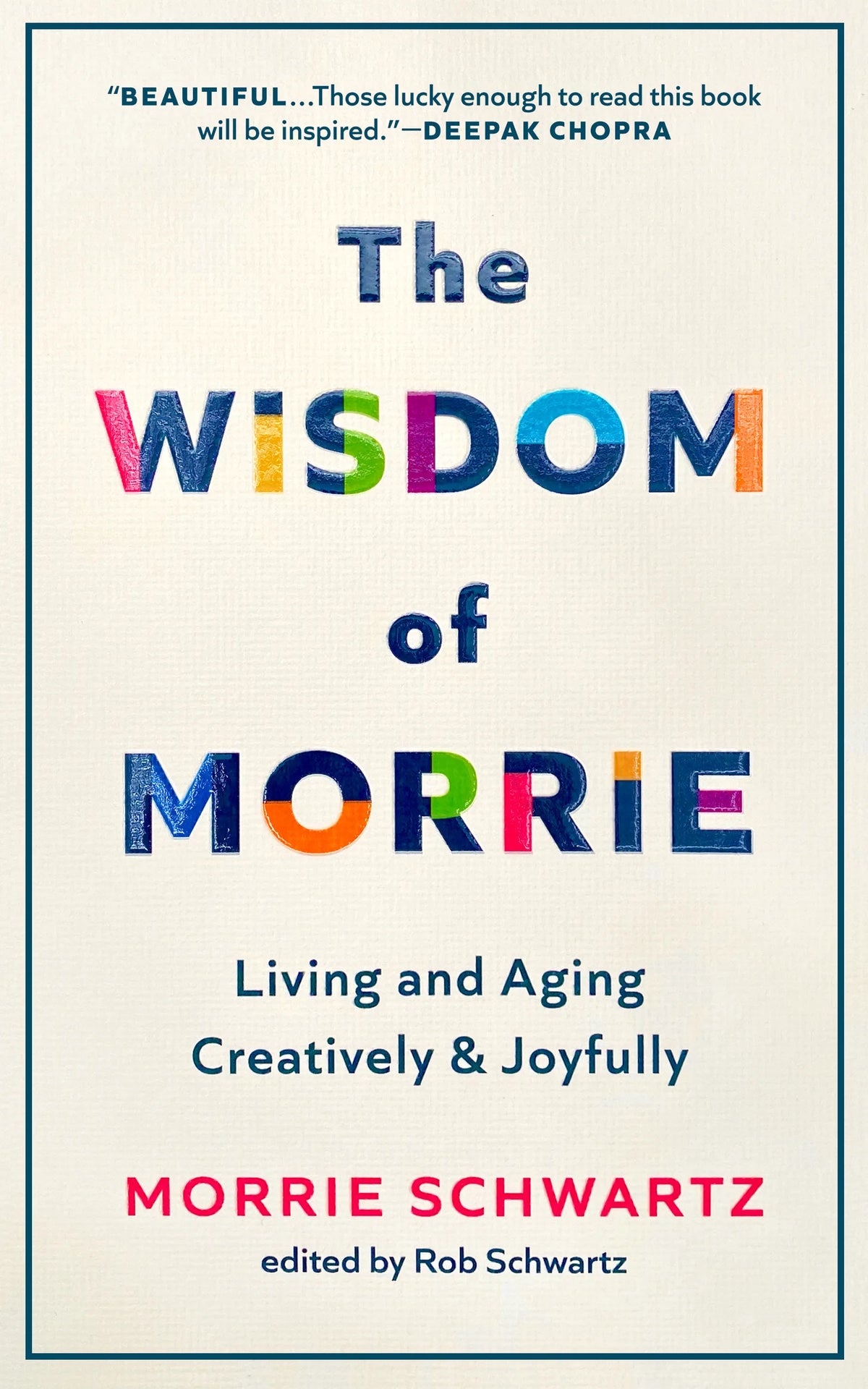 The Wisdom of Morrie