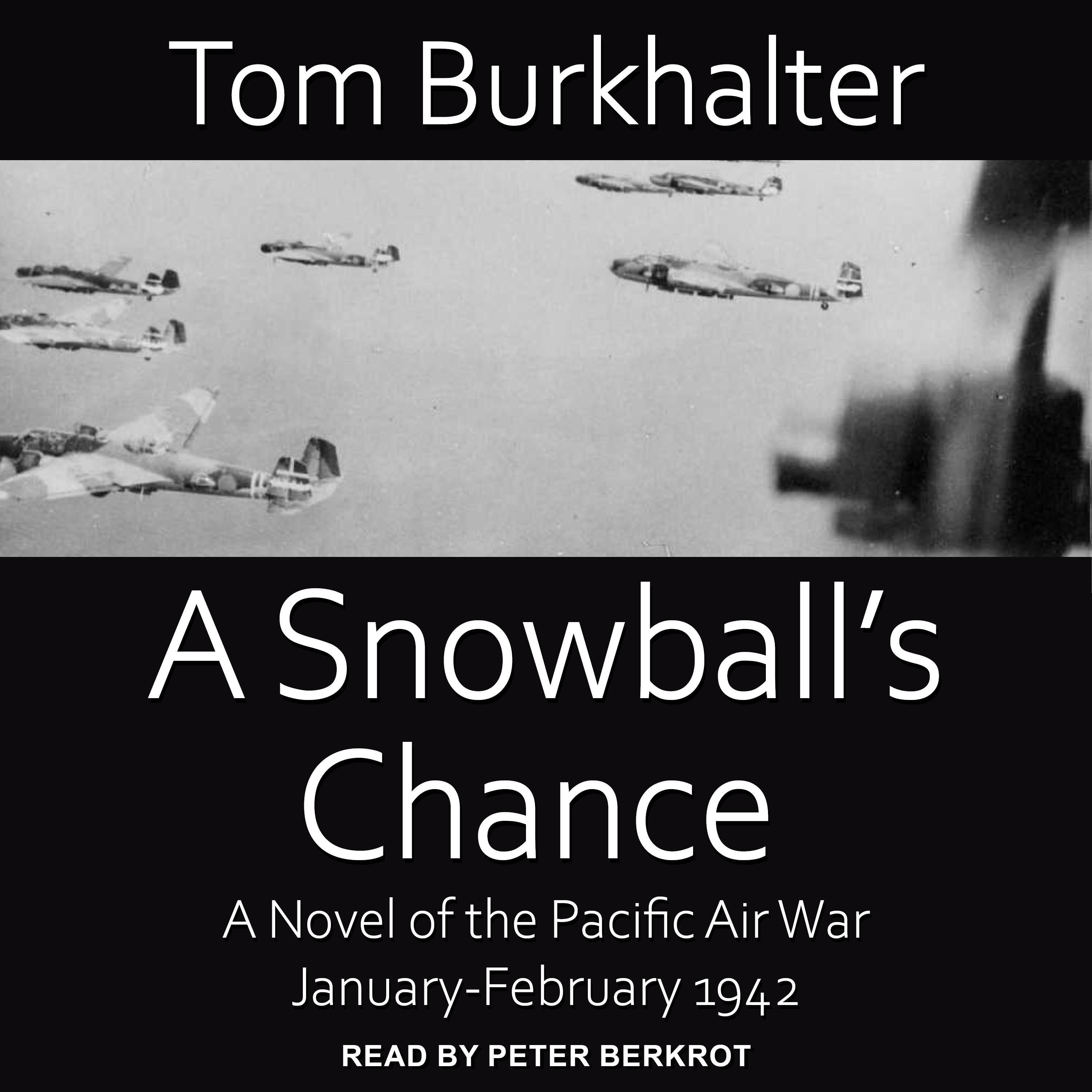 A Snowball's Chance