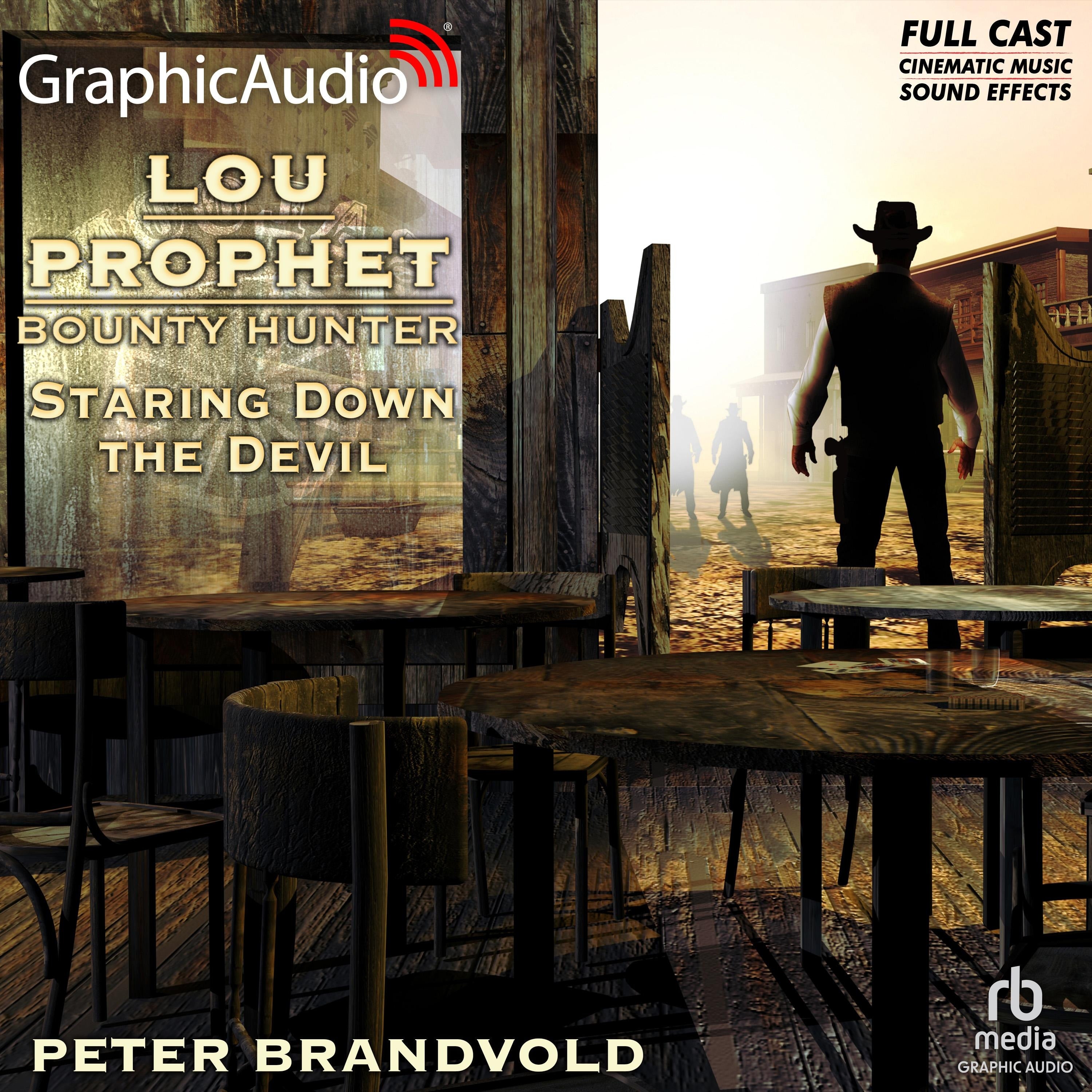 Staring Down the Devil [Dramatized Adaptation]