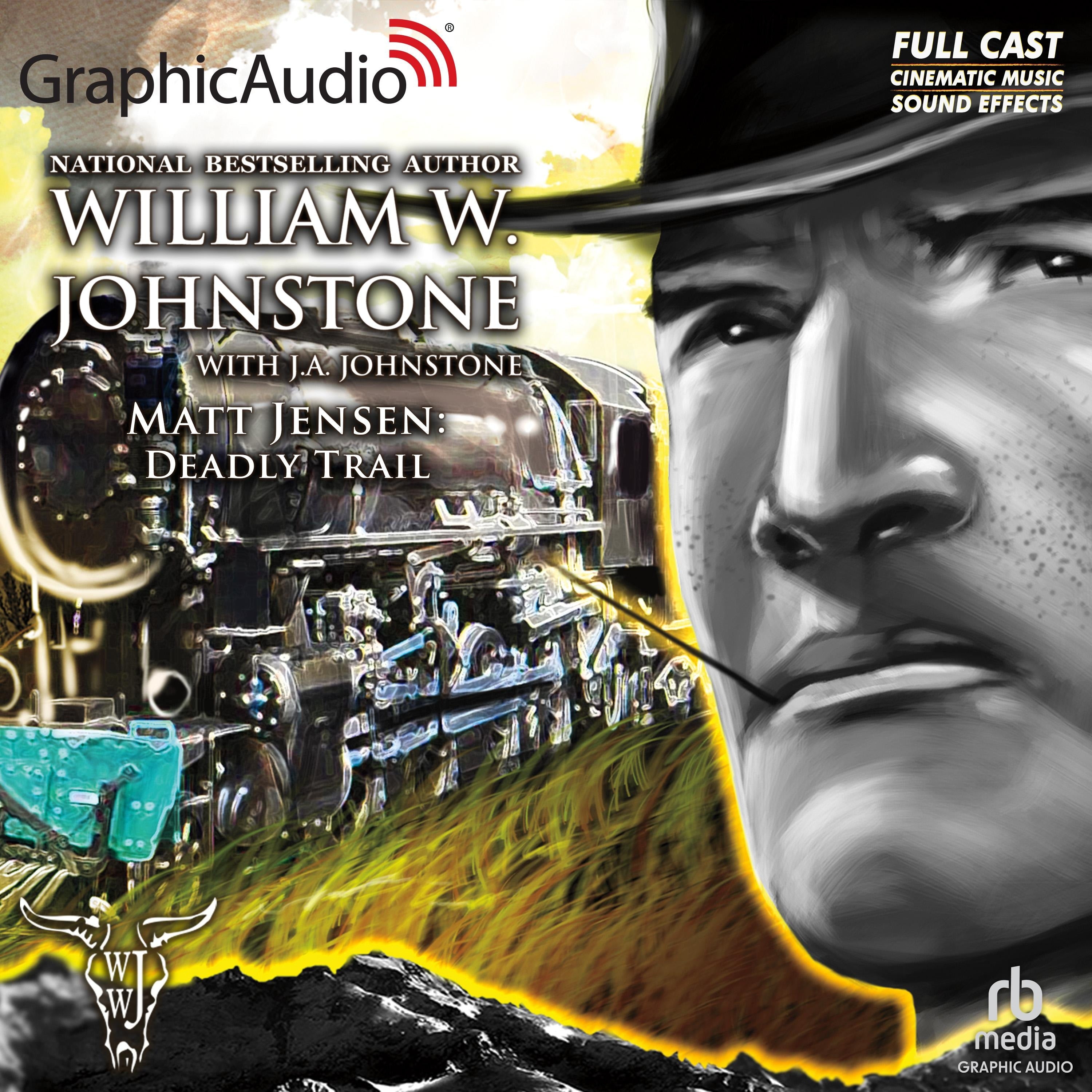 Deadly Trail [Dramatized Adaptation]