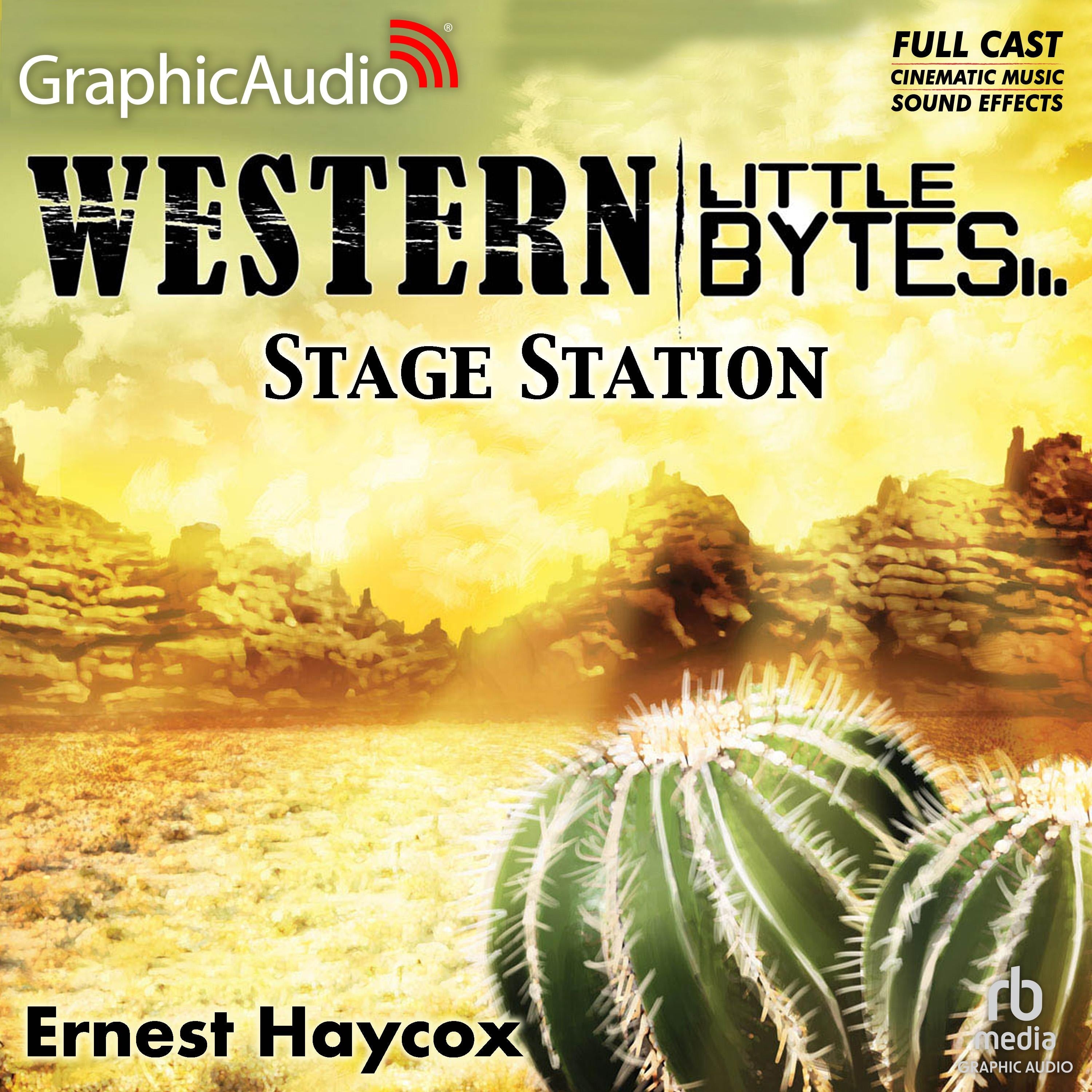 Stage Station [Dramatized Adaptation]