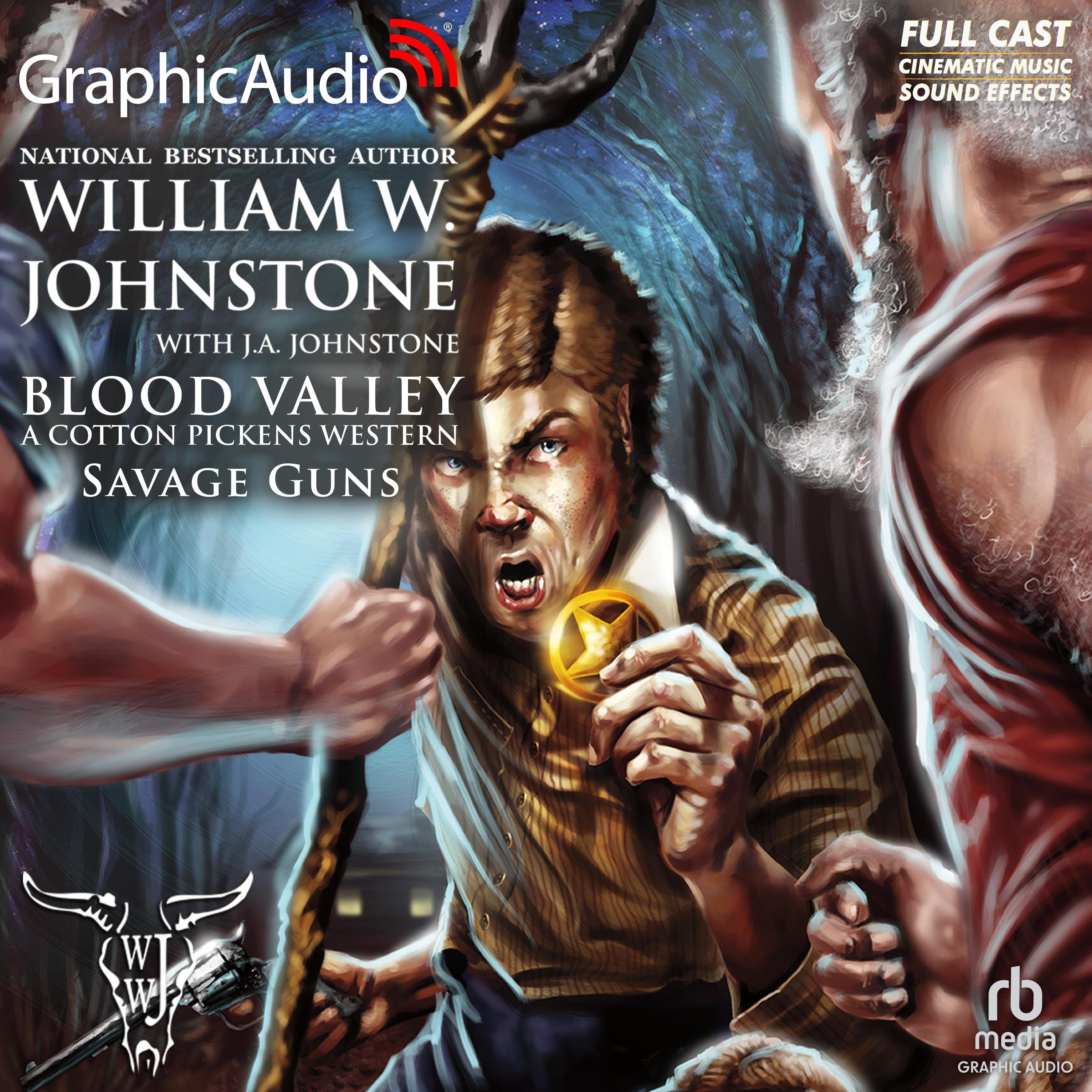 Savage Guns [Dramatized Adaptation]