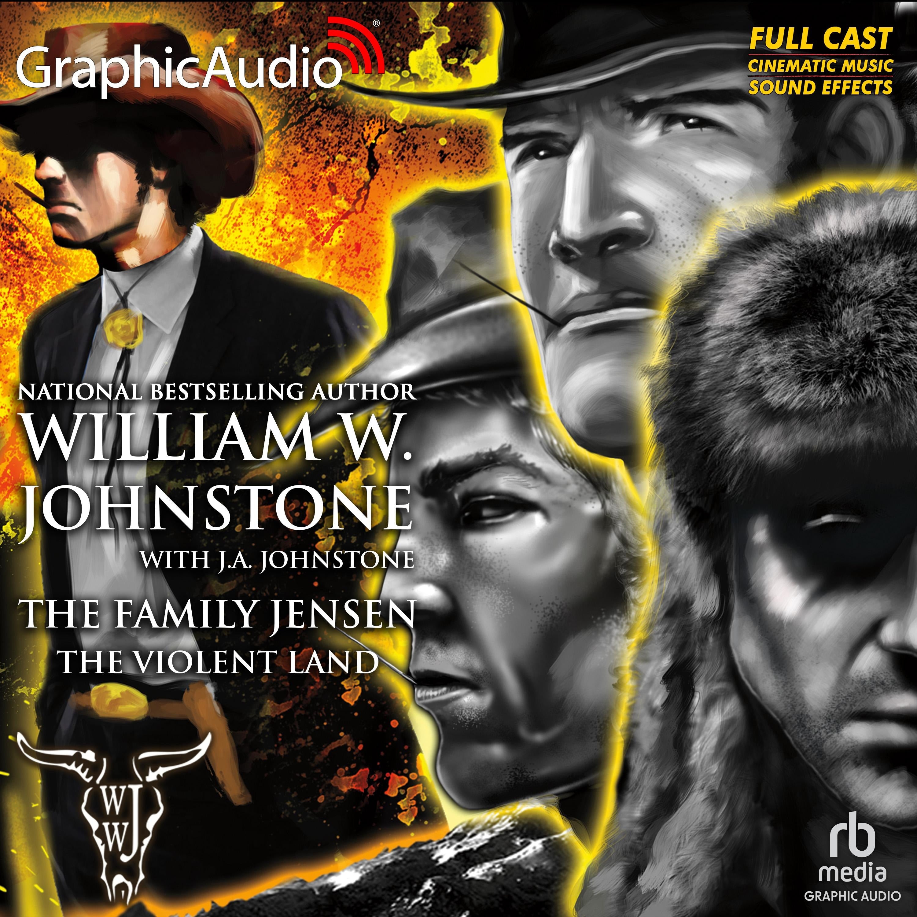 The Violent Land [Dramatized Adaptation]