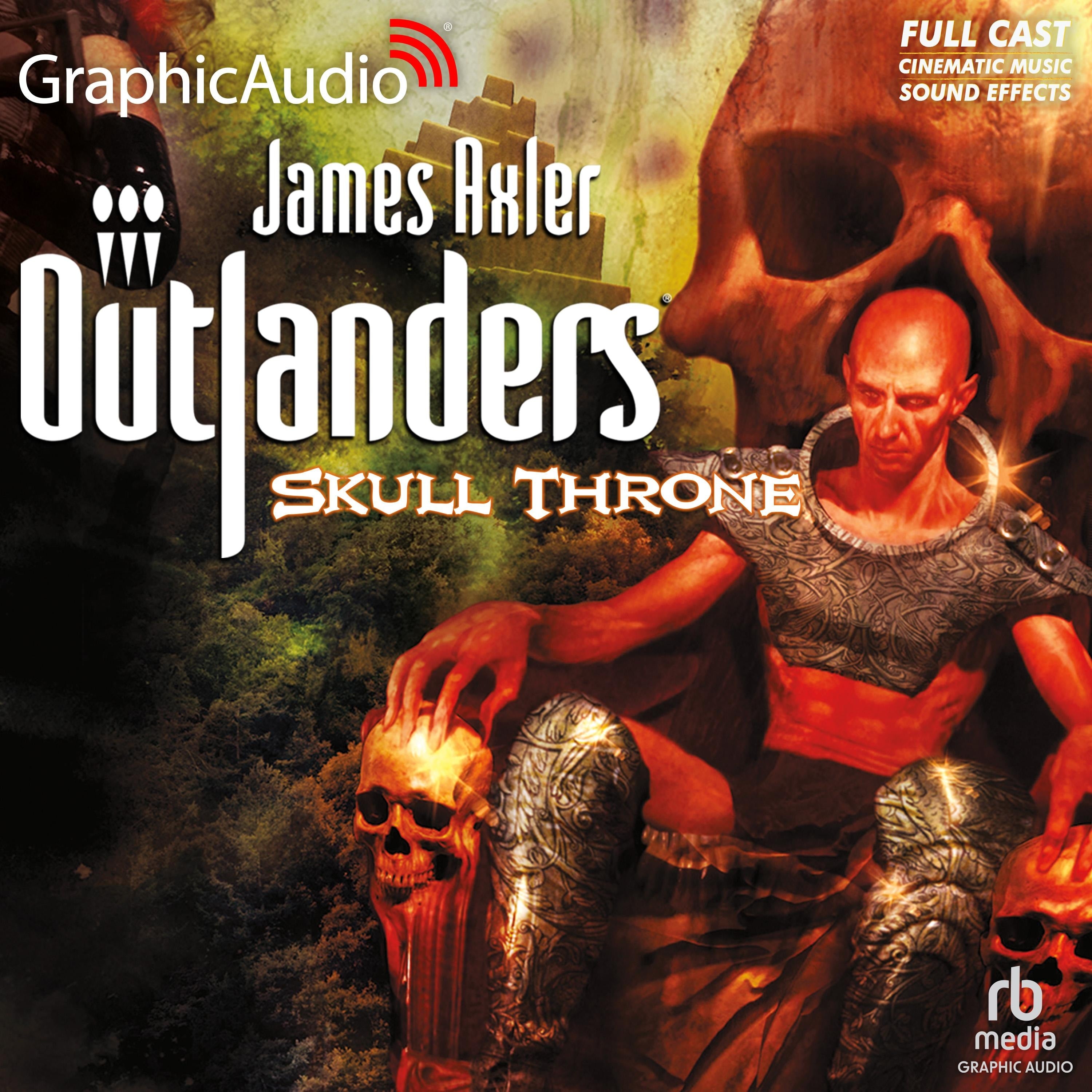 Skull Throne [Dramatized Adaptation]
