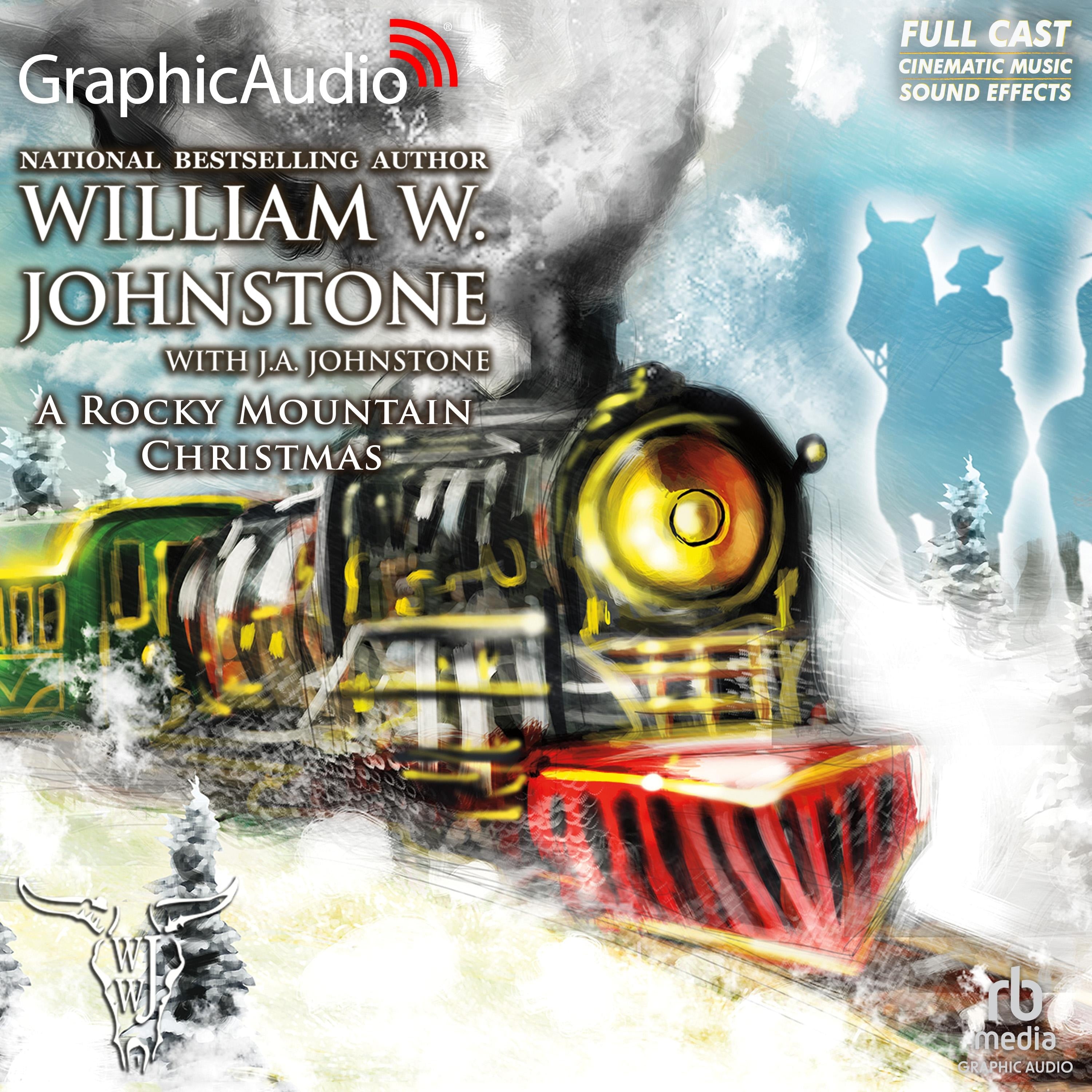 A Rocky Mountain Christmas [Dramatized Adaptation]