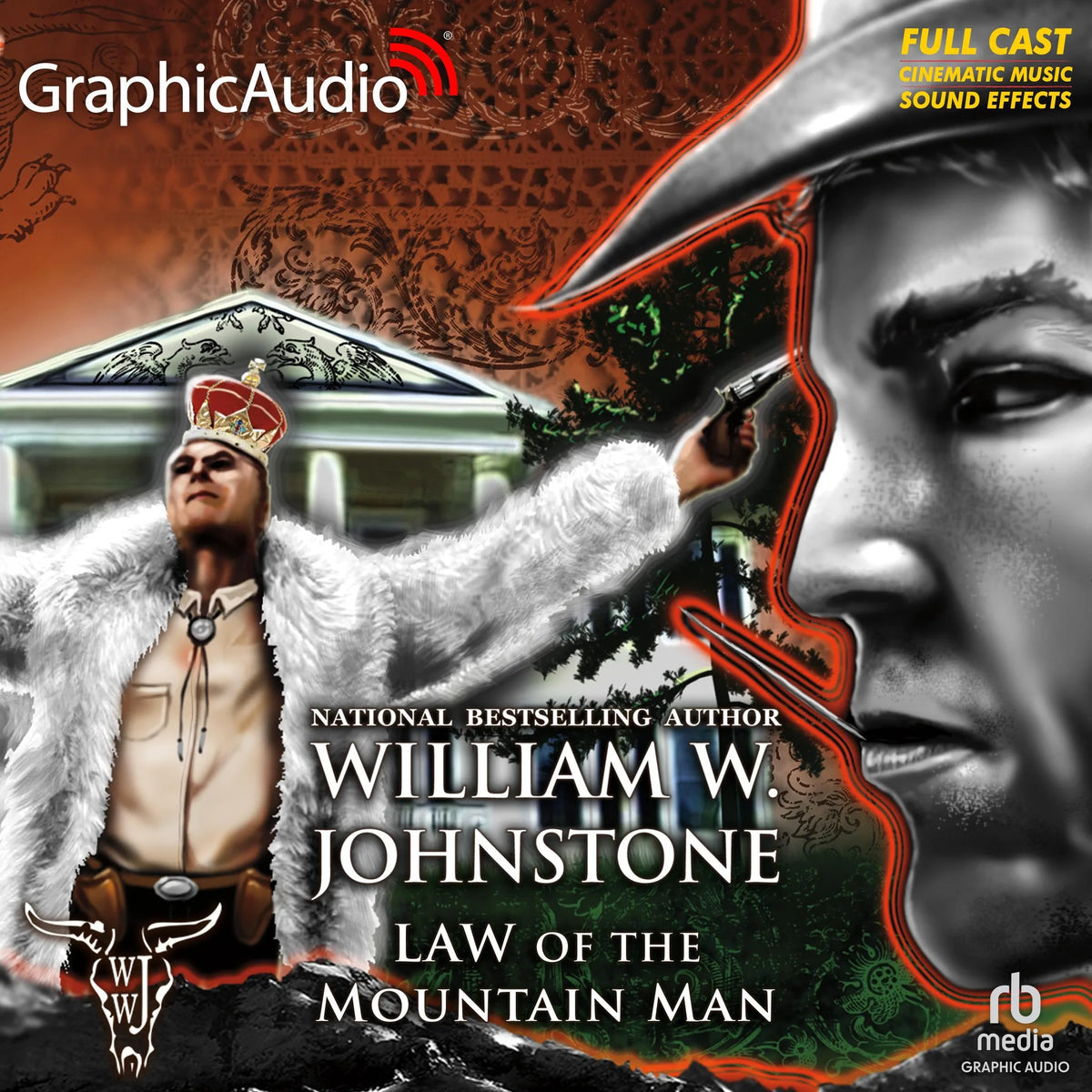 Law of the Mountain Man [Dramatized Adaptation]