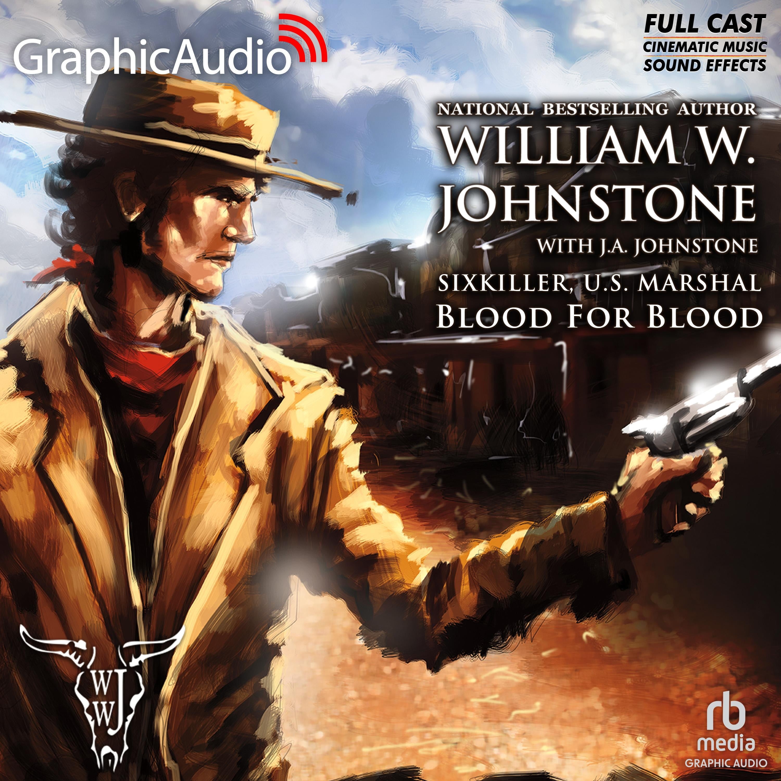 Blood For Blood [Dramatized Adaptation]