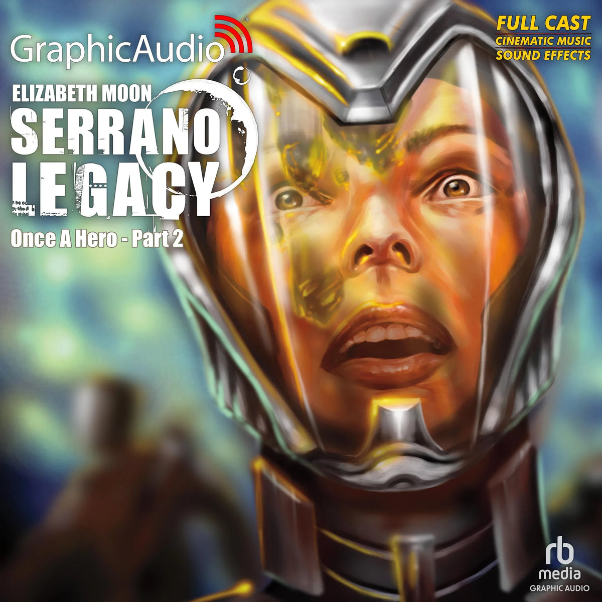 Once a Hero (2 of 2) [Dramatized Adaptation]