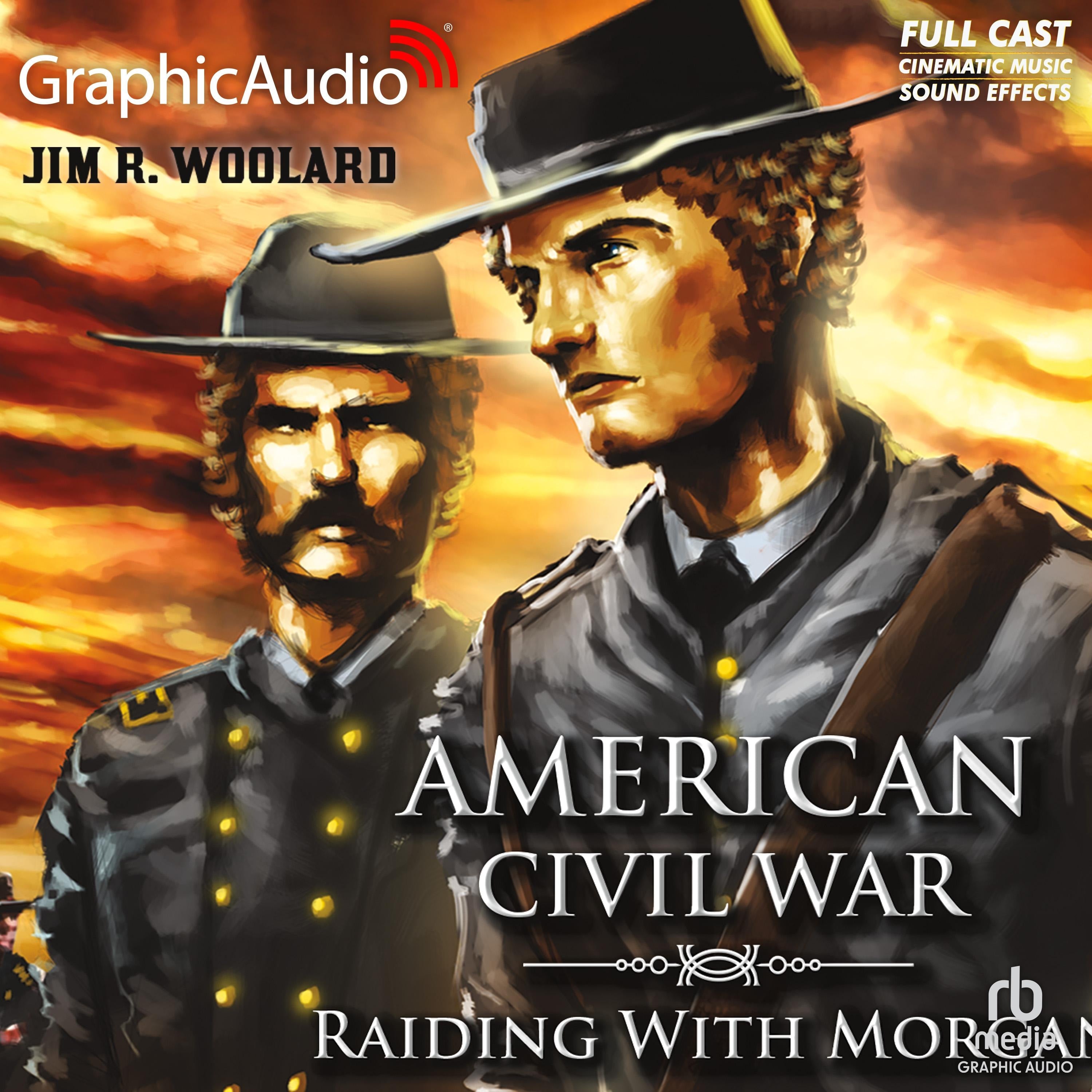 Raiding with Morgan [Dramatized Adaptation]