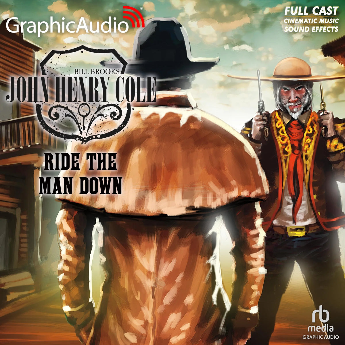 Ride the Man Down [Dramatized Adaptation]
