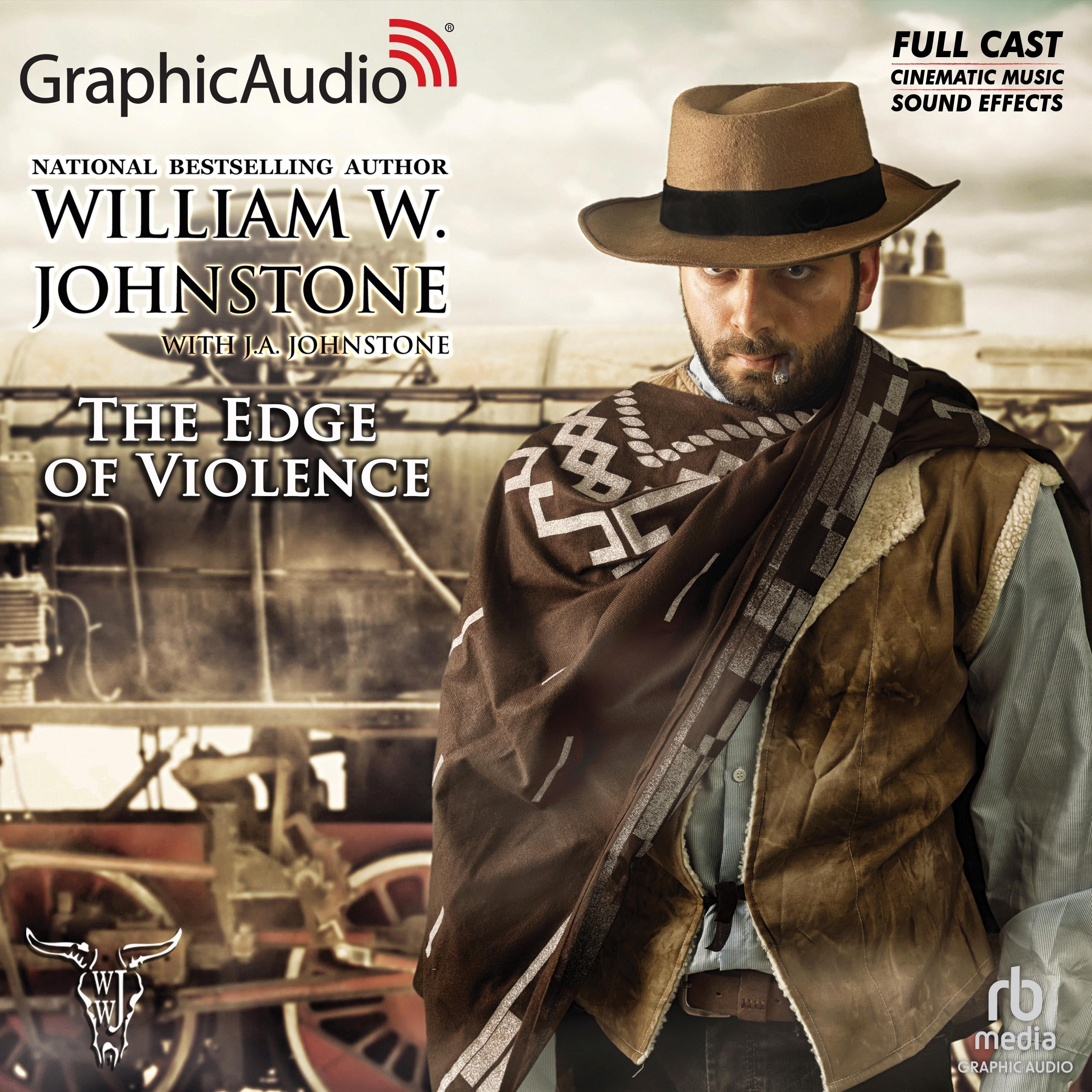 The Edge of Violence [Dramatized Adaptation]