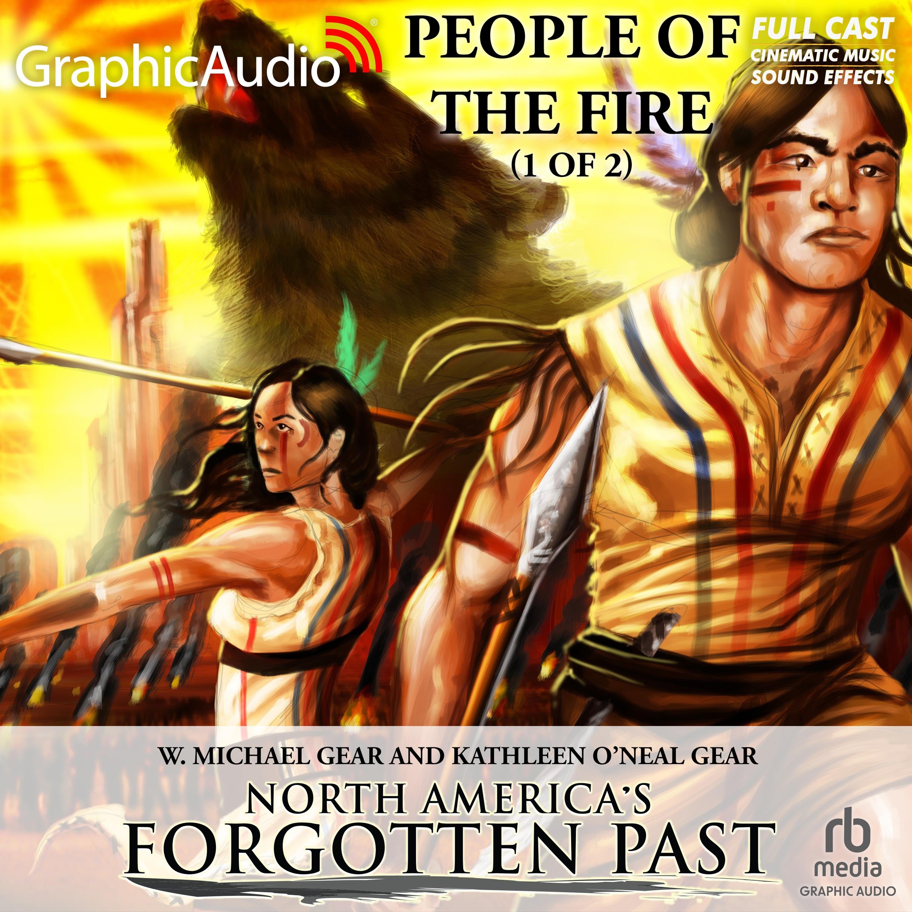 People of the Fire (1 of 2) [Dramatized Adaptation]