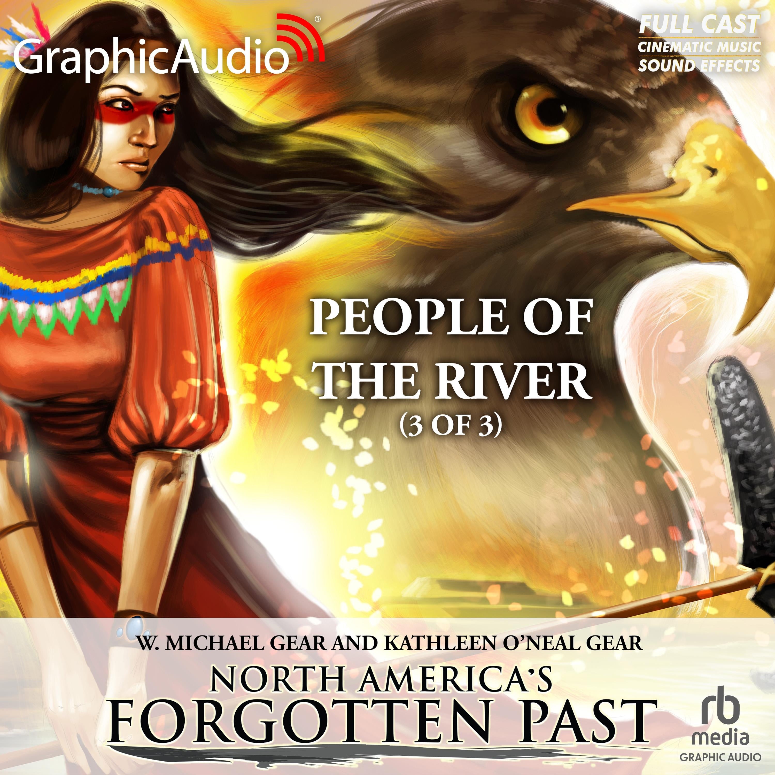 People of the River (3 of 3) [Dramatized Adaptation]