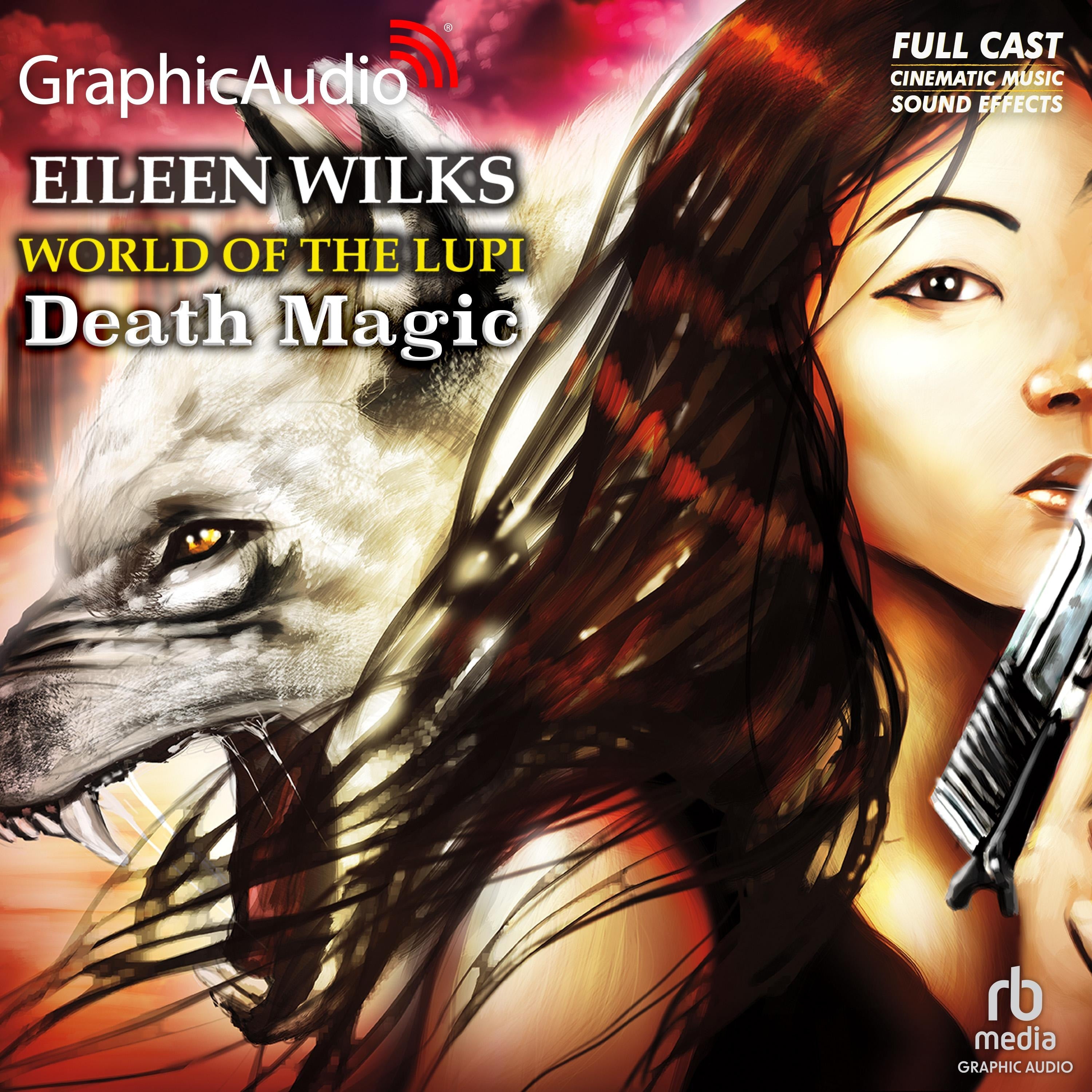 Death Magic [Dramatized Adaptation]