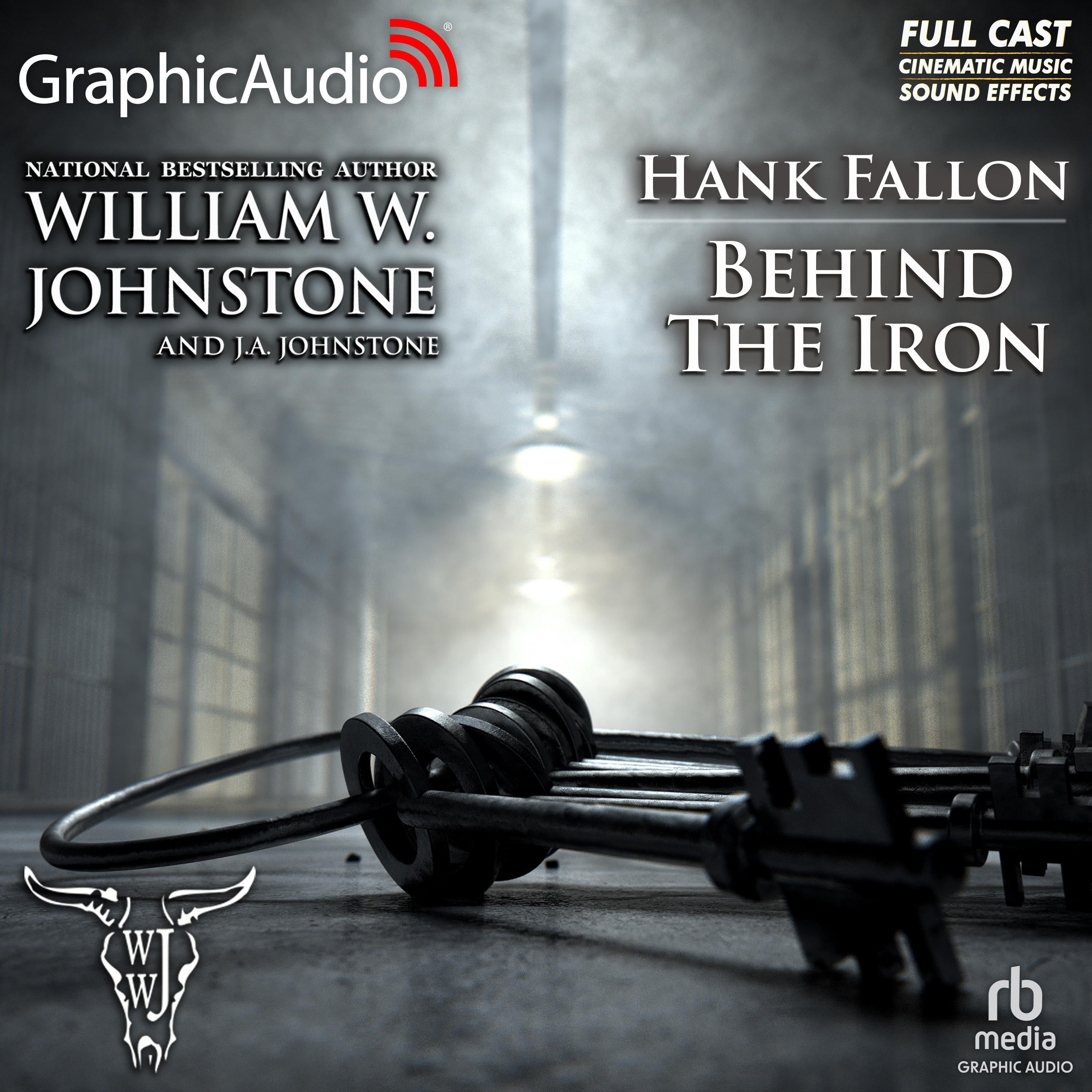 Behind The Iron [Dramatized Adaptation]