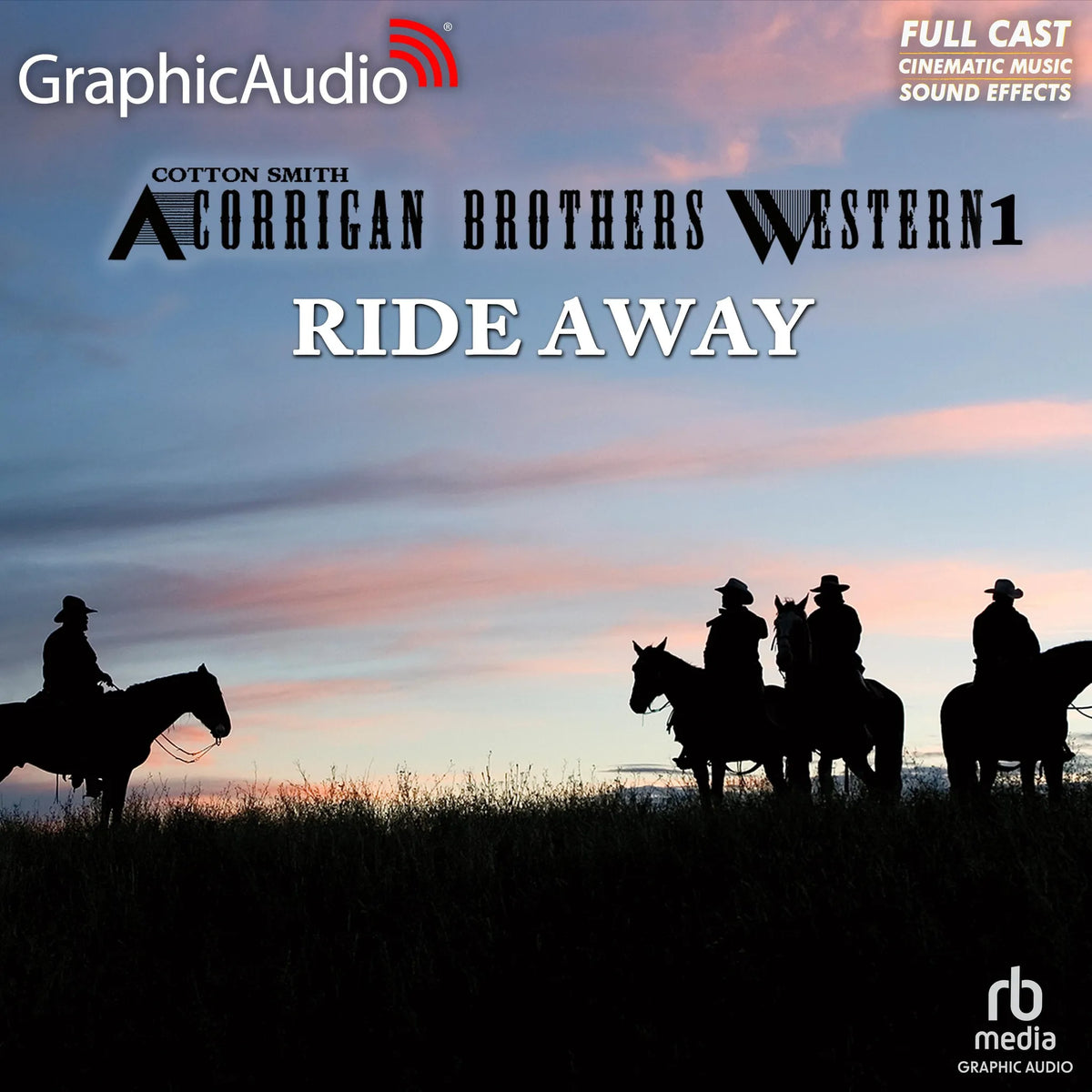 Ride Away [Dramatized Adaptation]