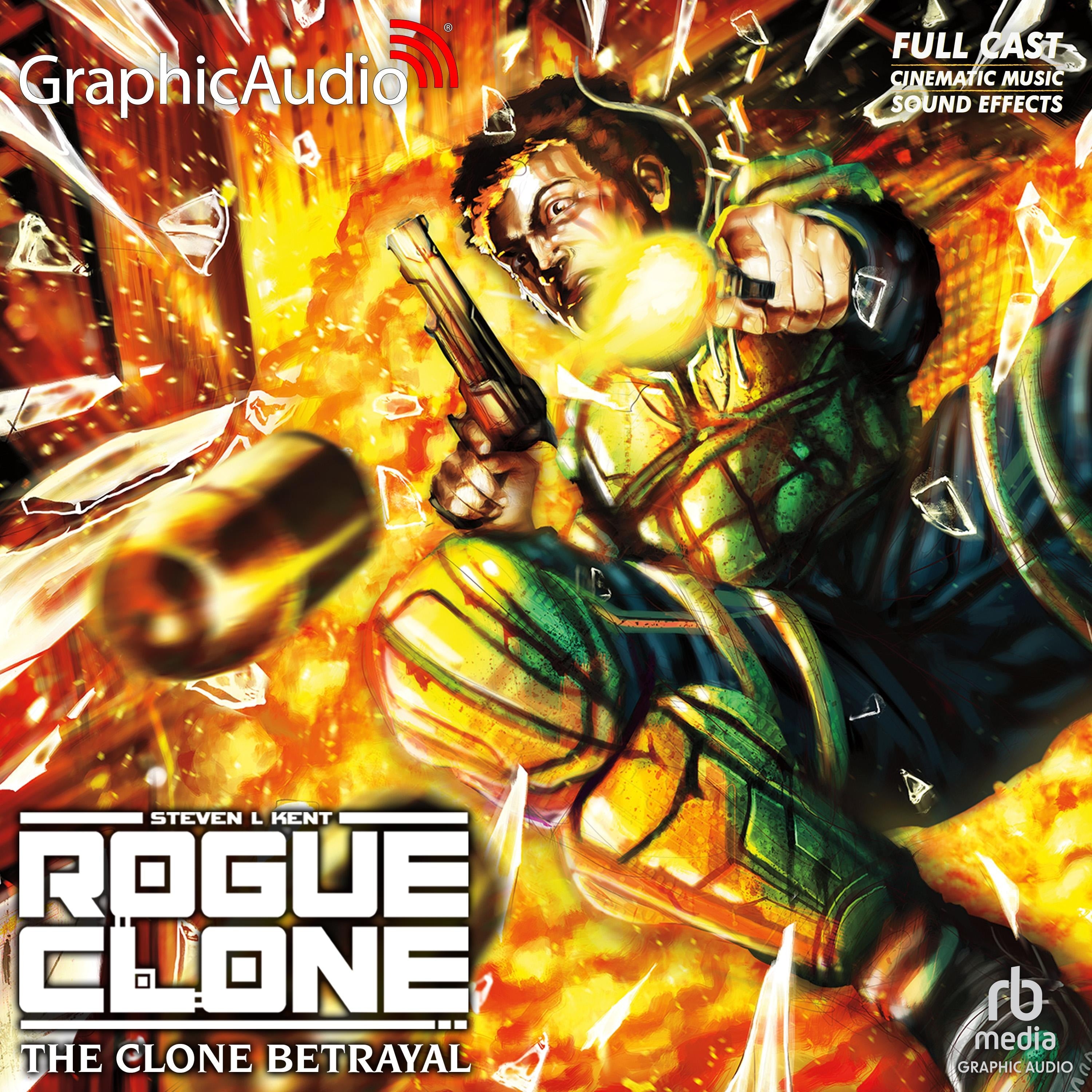 The Clone Betrayal [Dramatized Adaptation]