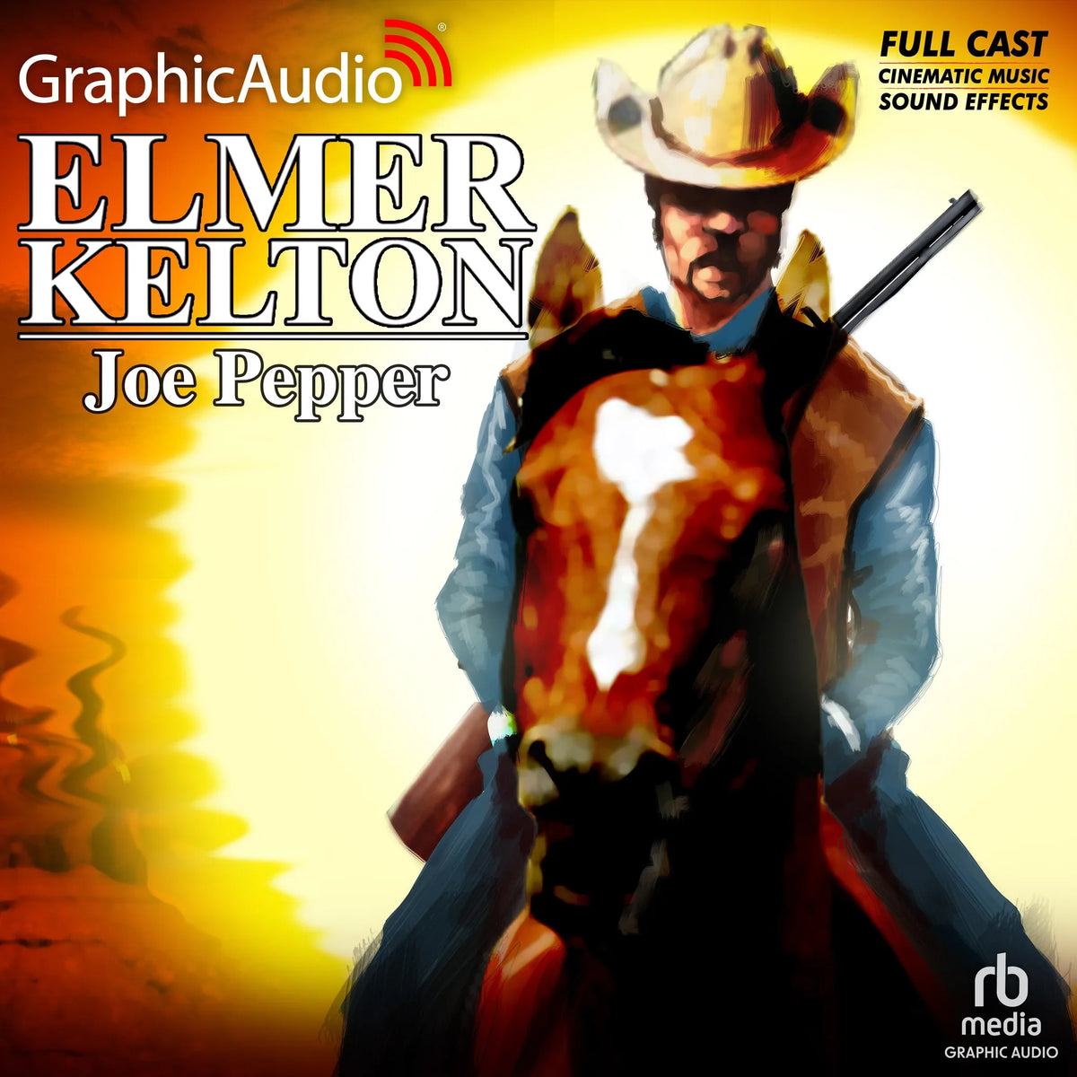 Joe Pepper [Dramatized Adaptation]
