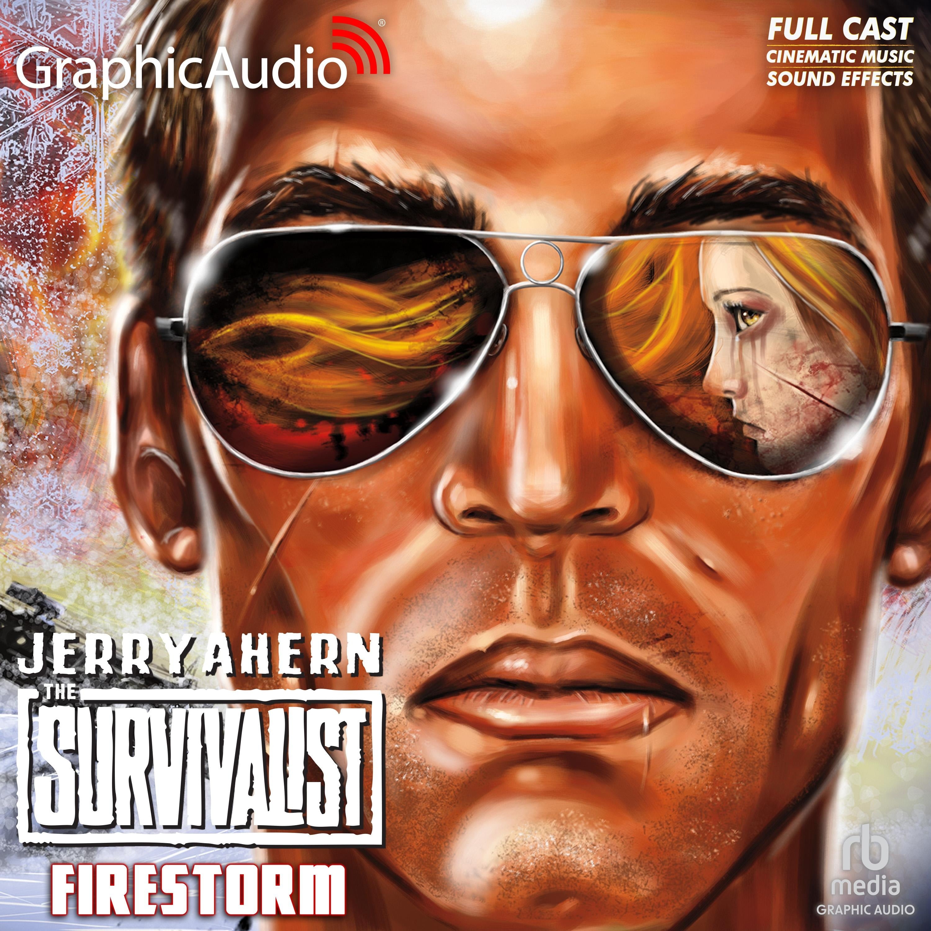 Firestorm [Dramatized Adaptation]