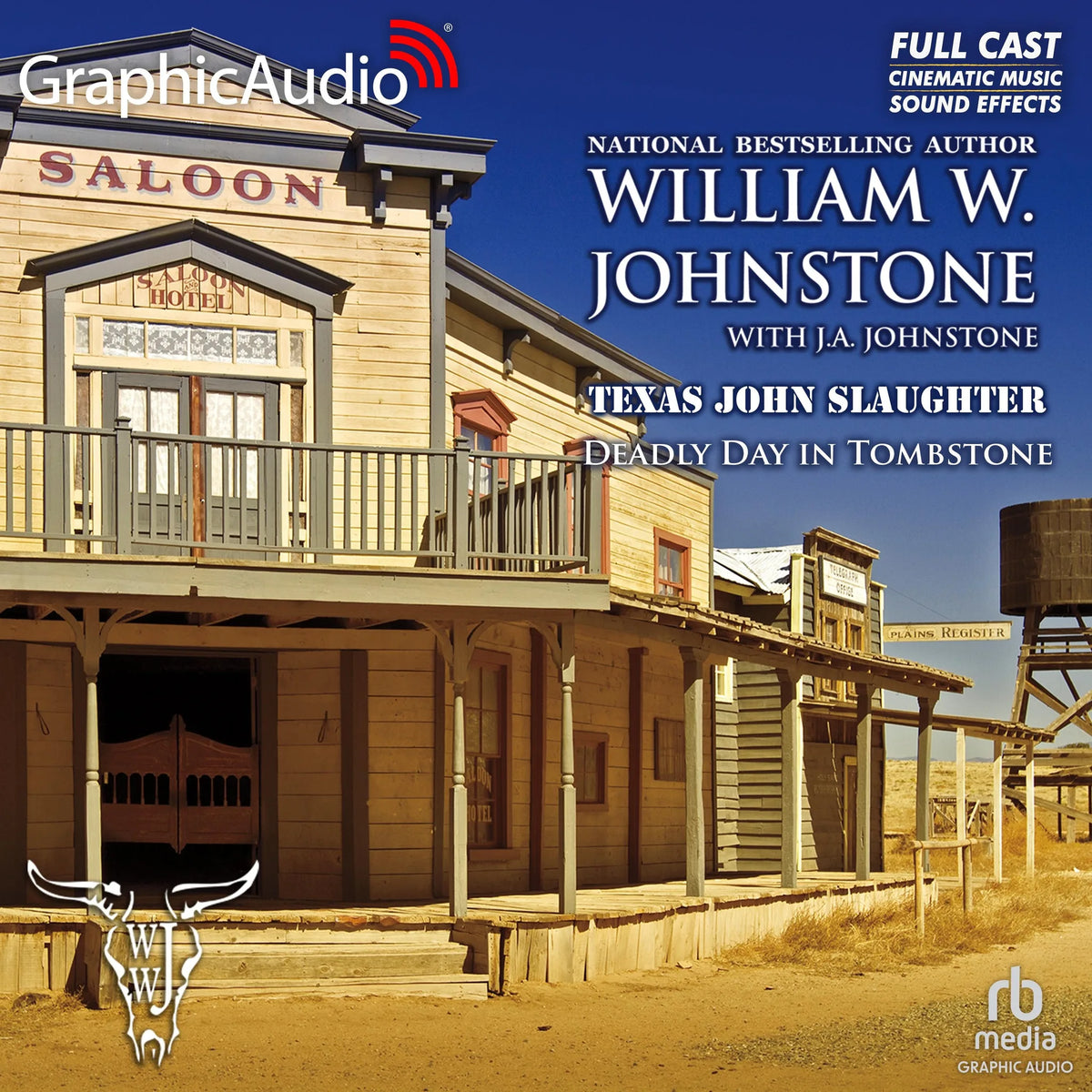 Deadly Day in Tombstone [Dramatized Adaptation]