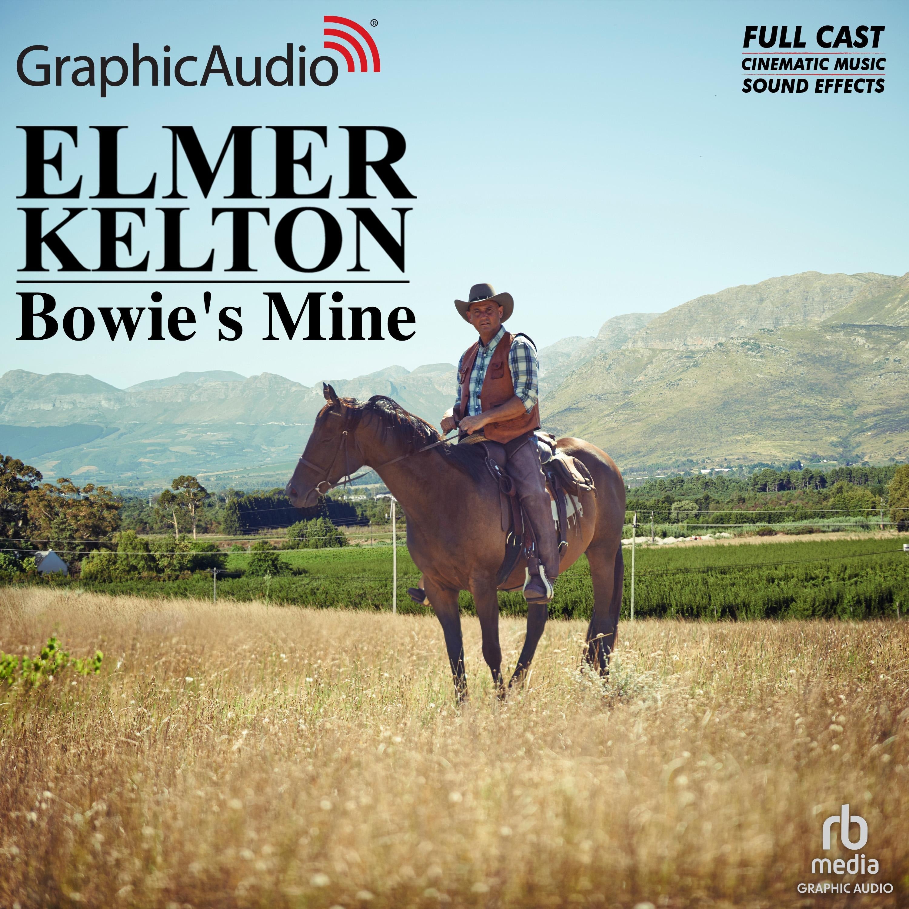 Bowie's Mine [Dramatized Adaptation]