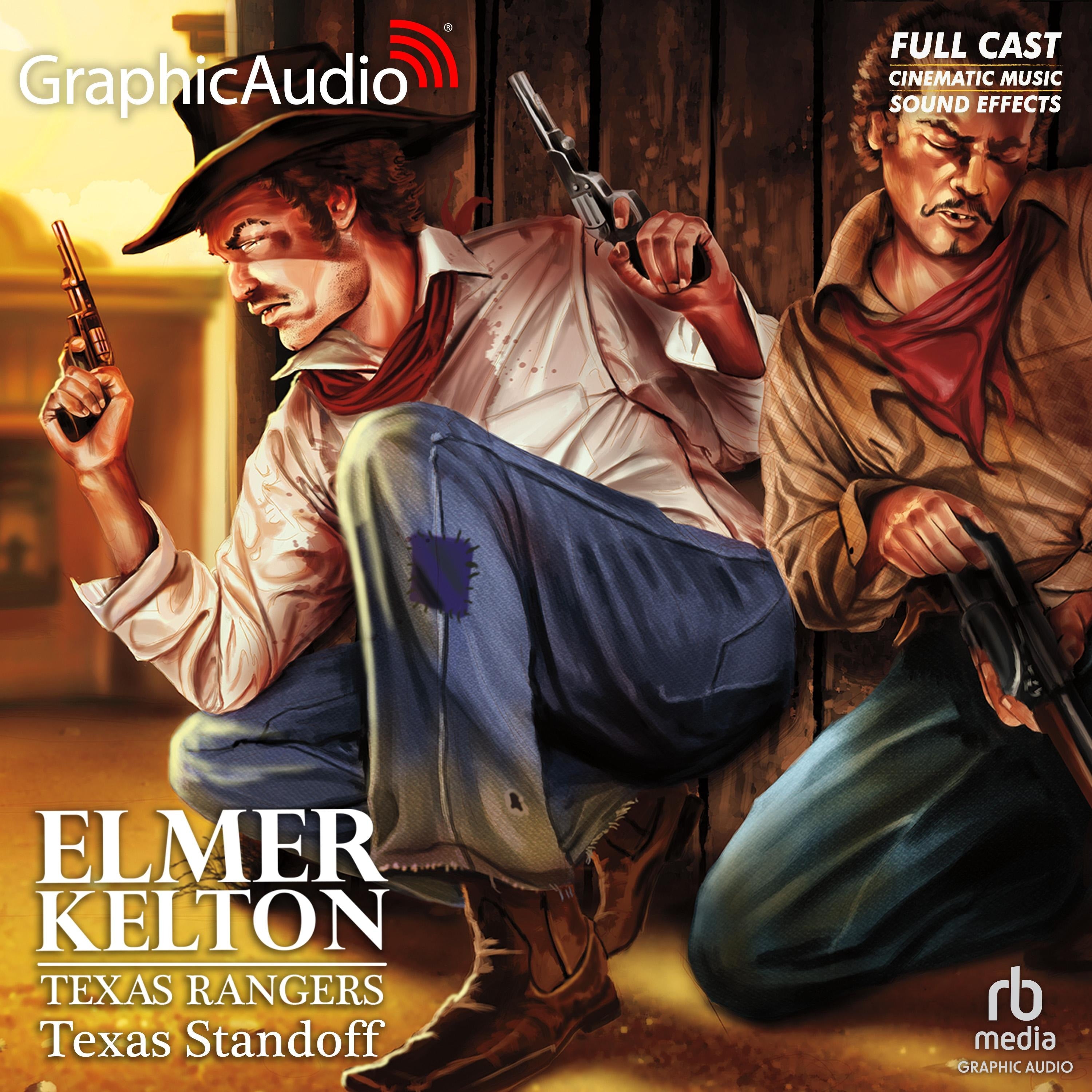 Texas Standoff [Dramatized Adaptation]