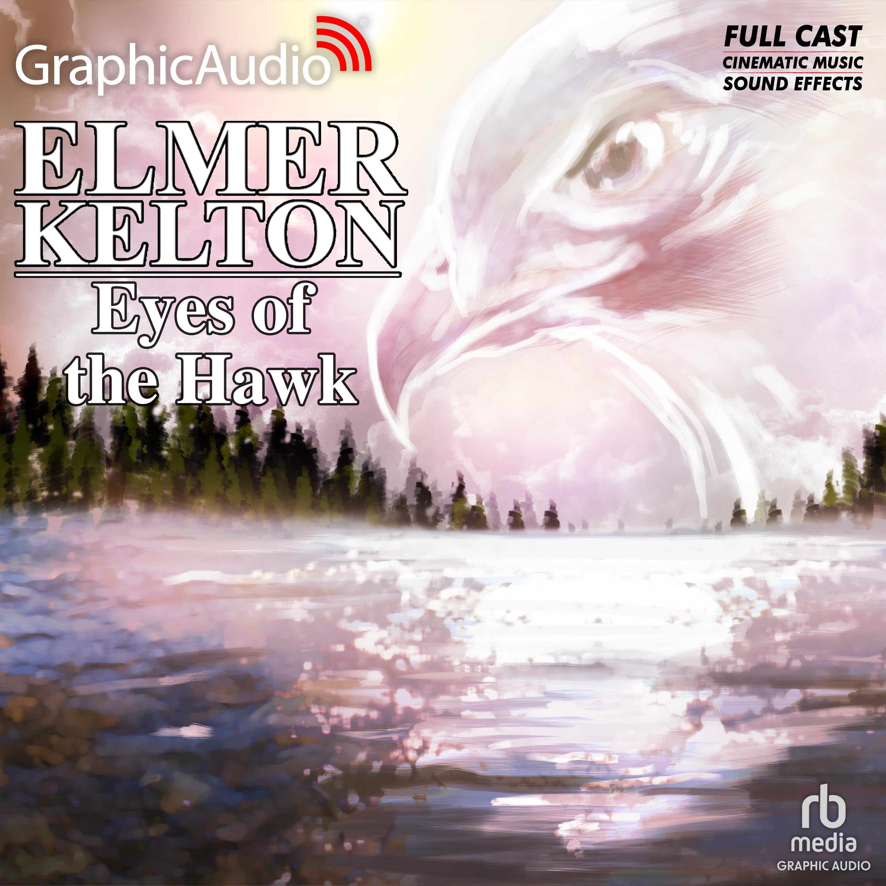 Eyes of the Hawk [Dramatized Adaptation]