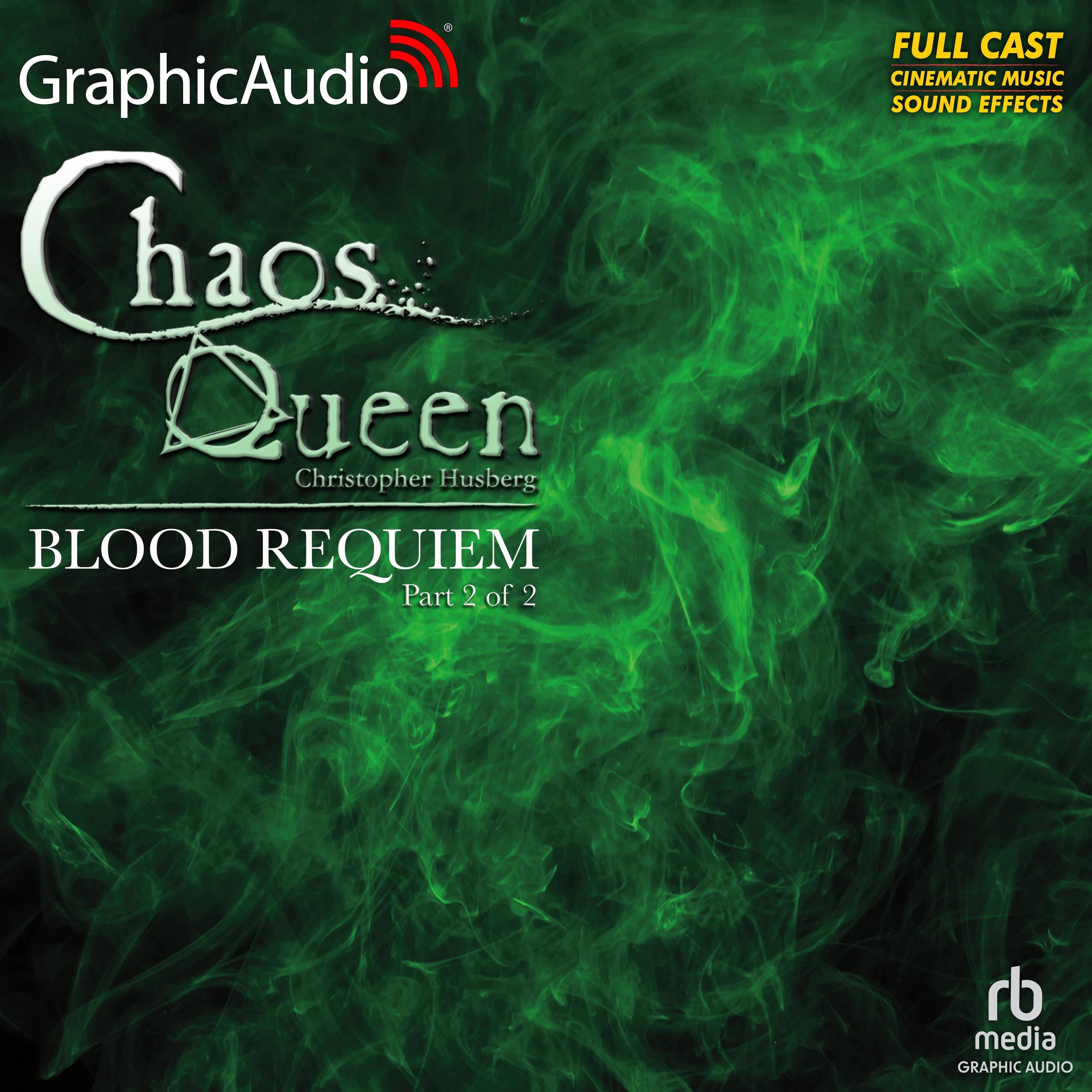 Blood Requiem (2 of 2) [Dramatized Adaptation]