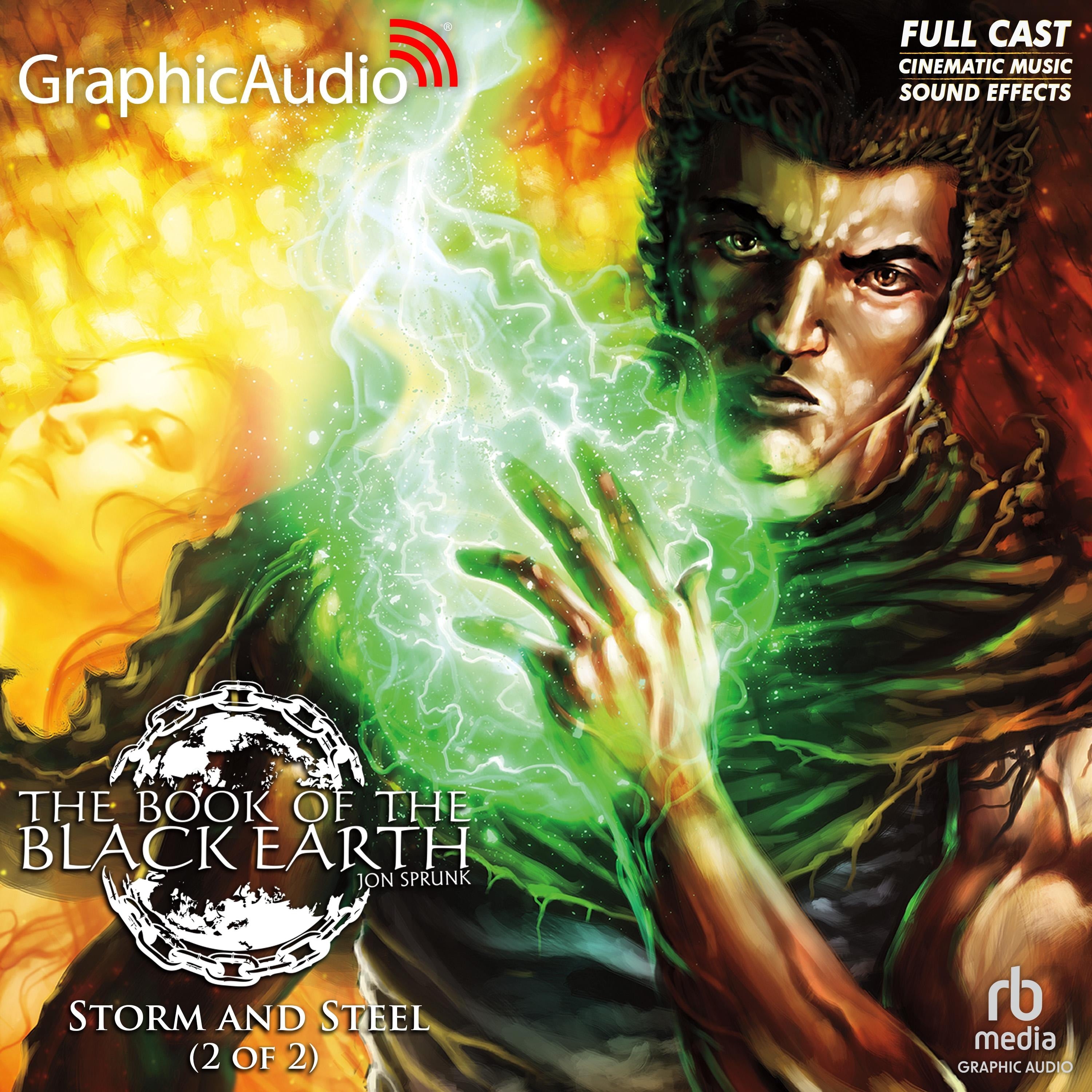 Storm and Steel (2 of 2) [Dramatized Adaptation]