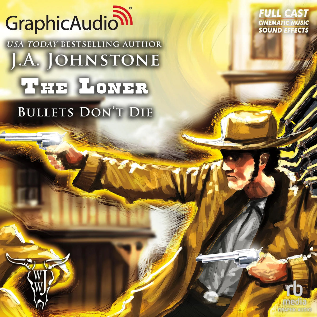 Bullets Don't Die [Dramatized Adaptation]