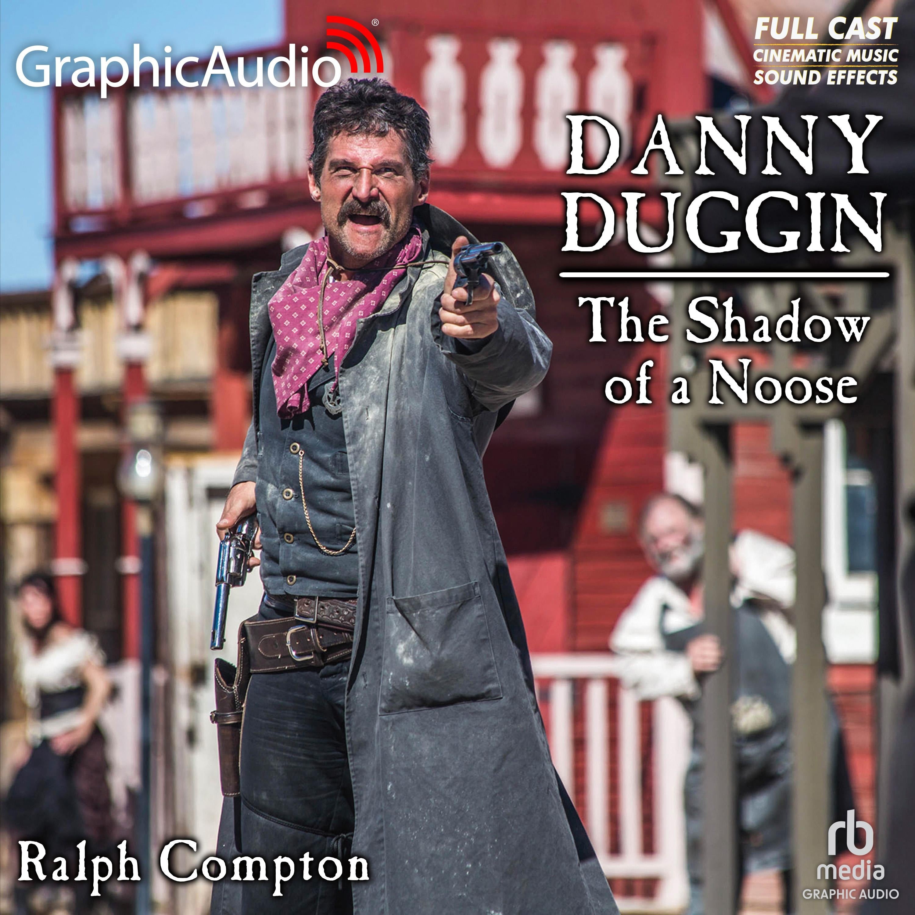 The Shadow of a Noose [Dramatized Adaptation]