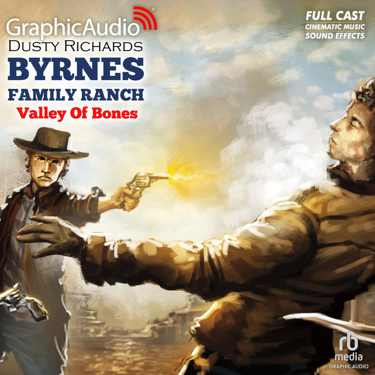 Valley Of Bones [Dramatized Adaptation]