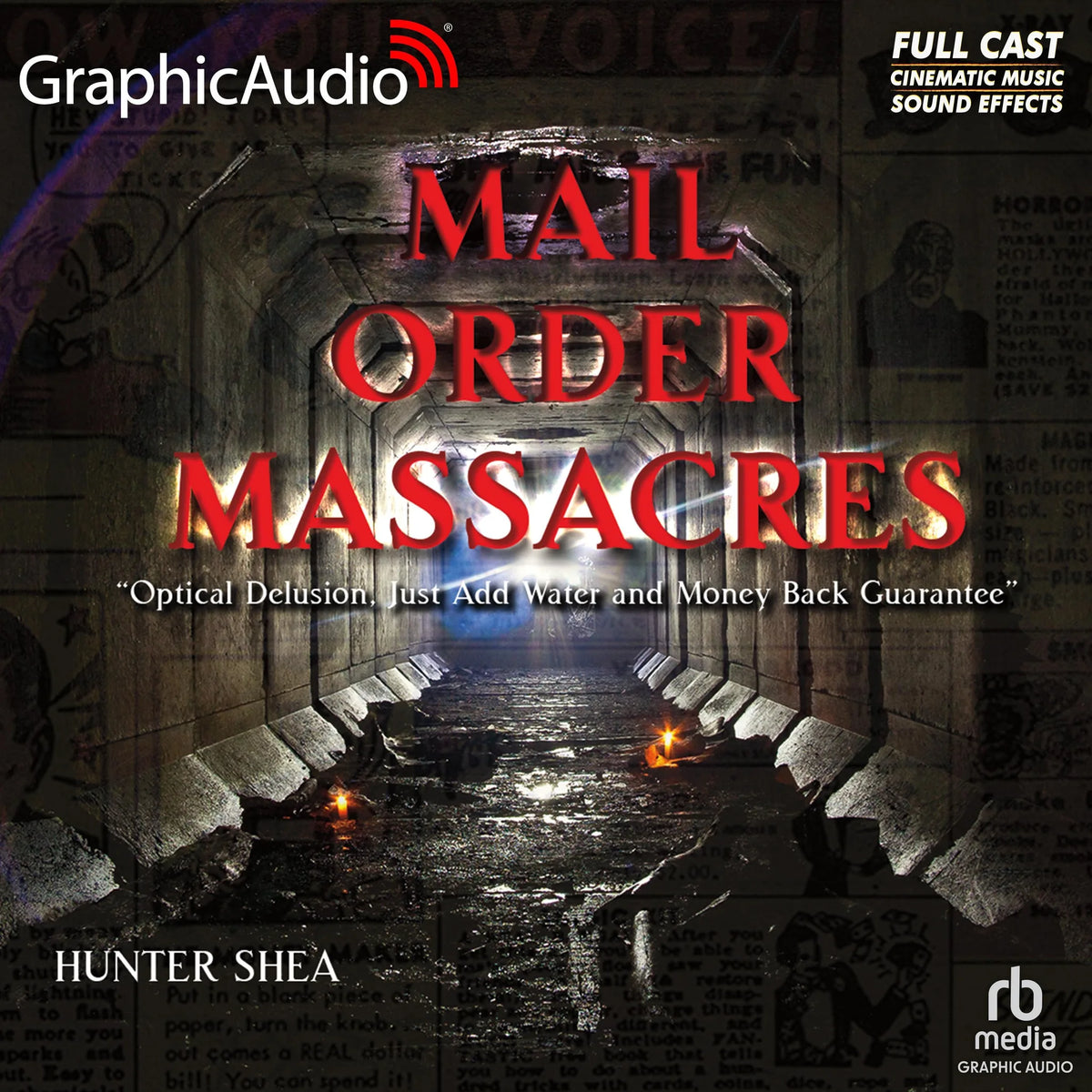 Mail Order Massacres [Dramatized Adaptation]