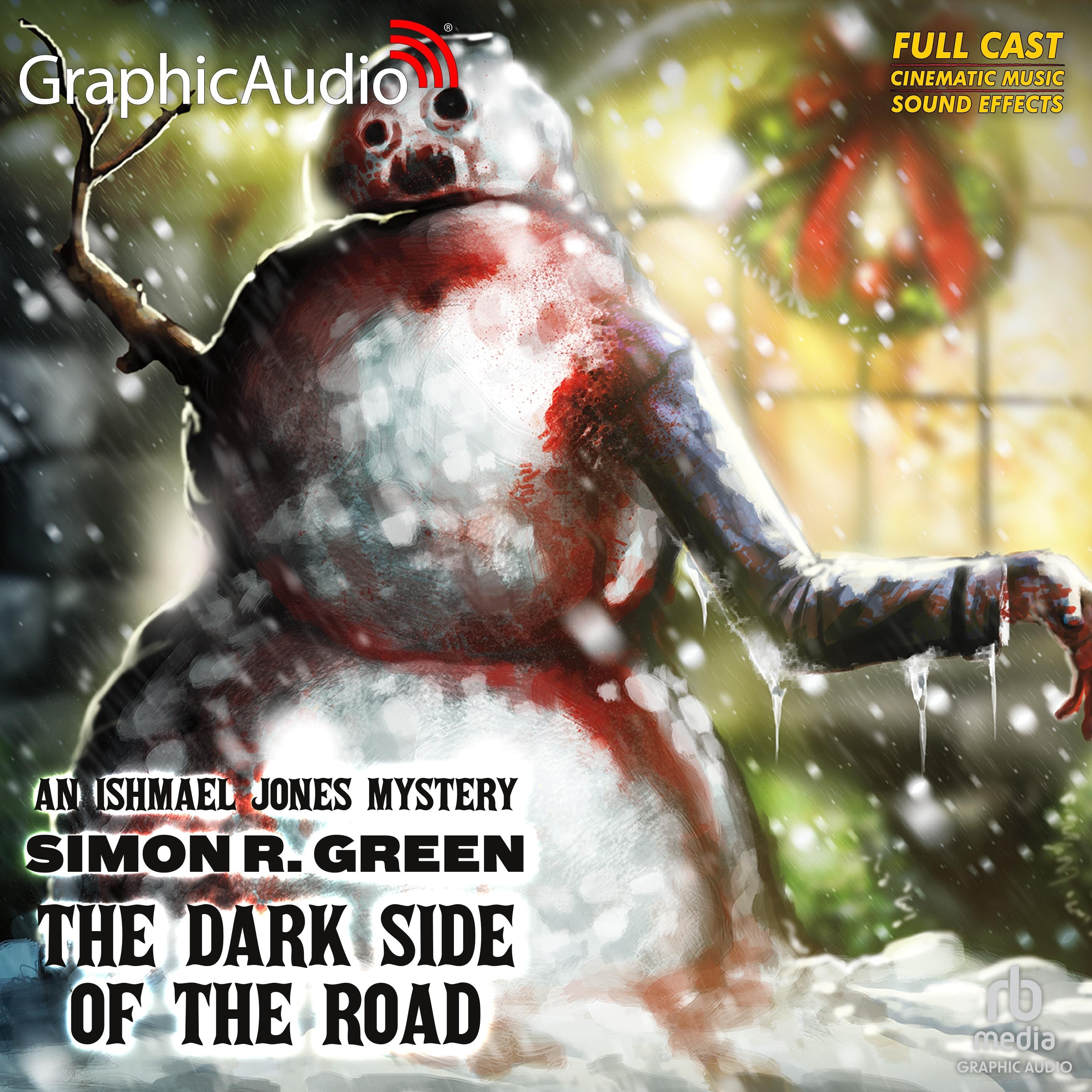 The Dark Side of the Road [Dramatized Adaptation]