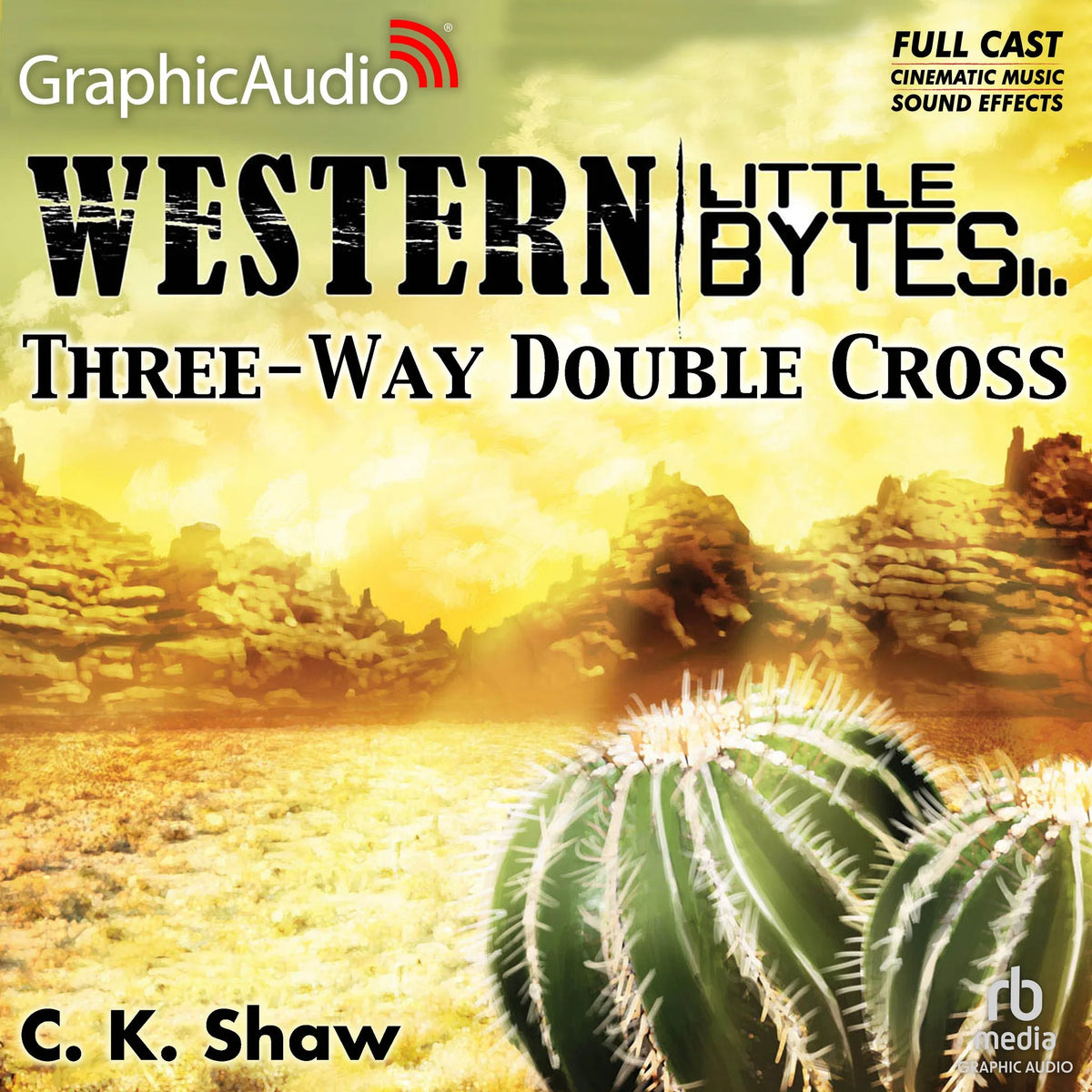Three-Way Double Cross [Dramatized Adaptation]