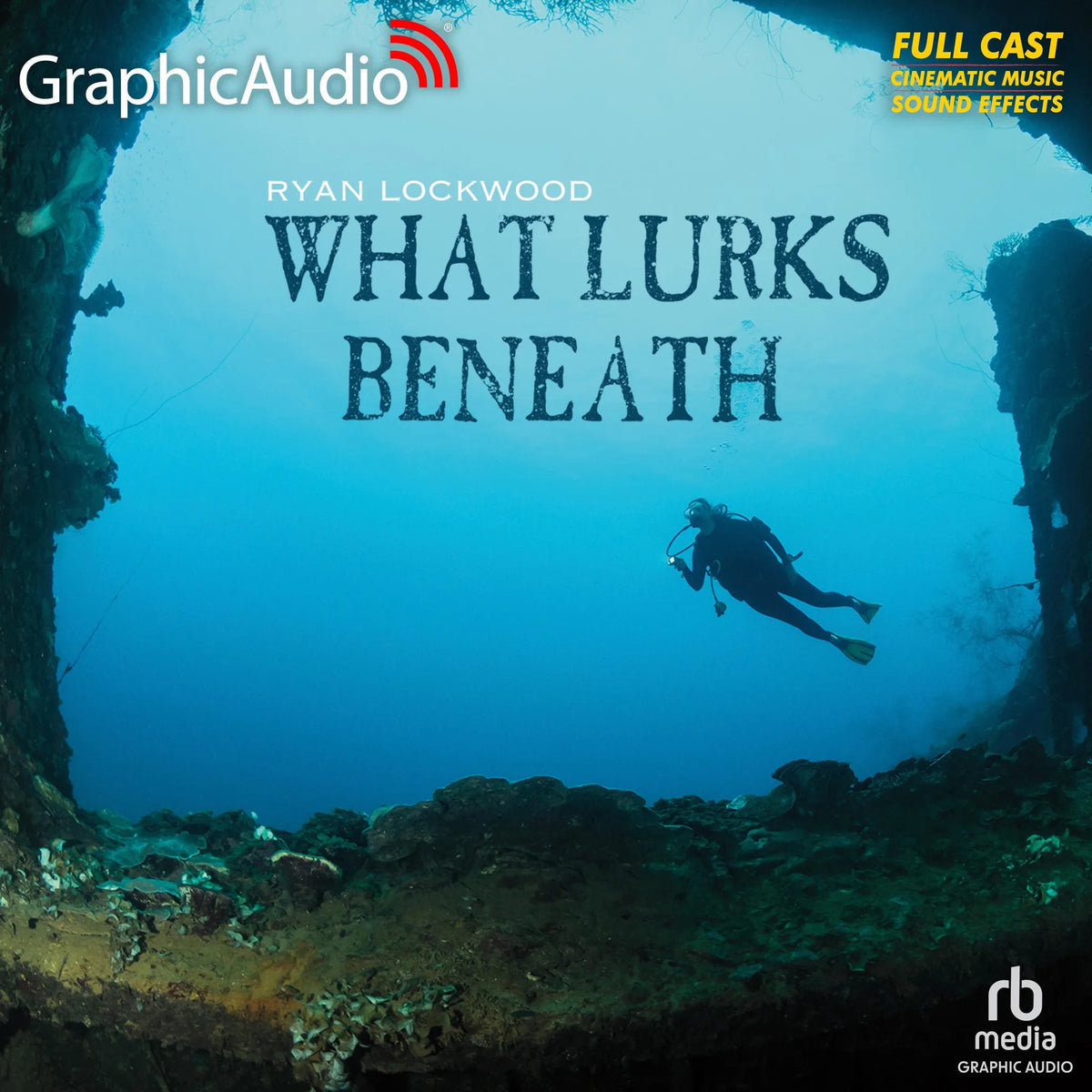 What Lurks Beneath [Dramatized Adaptation]