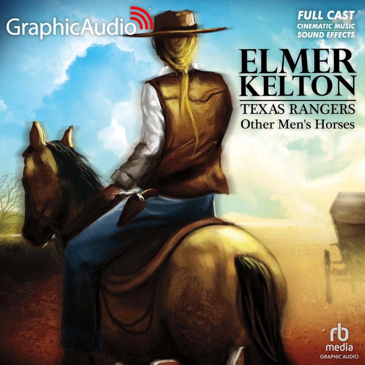 Other Men's Horses [Dramatized Adaptation]