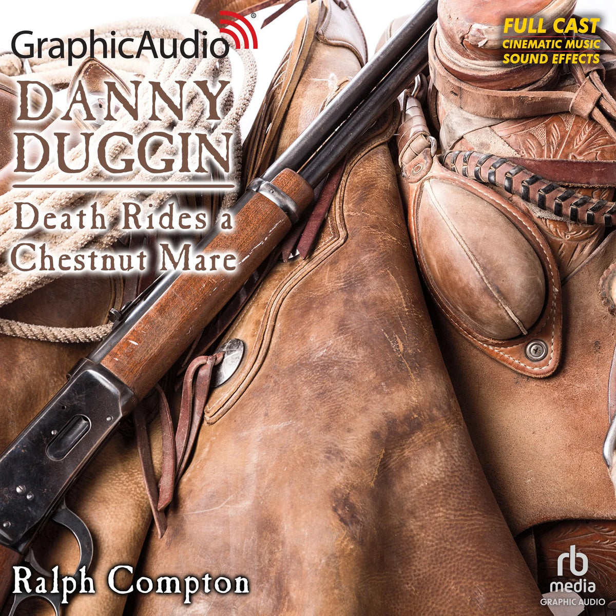 Death Rides a Chestnut Mare [Dramatized Adaptation]