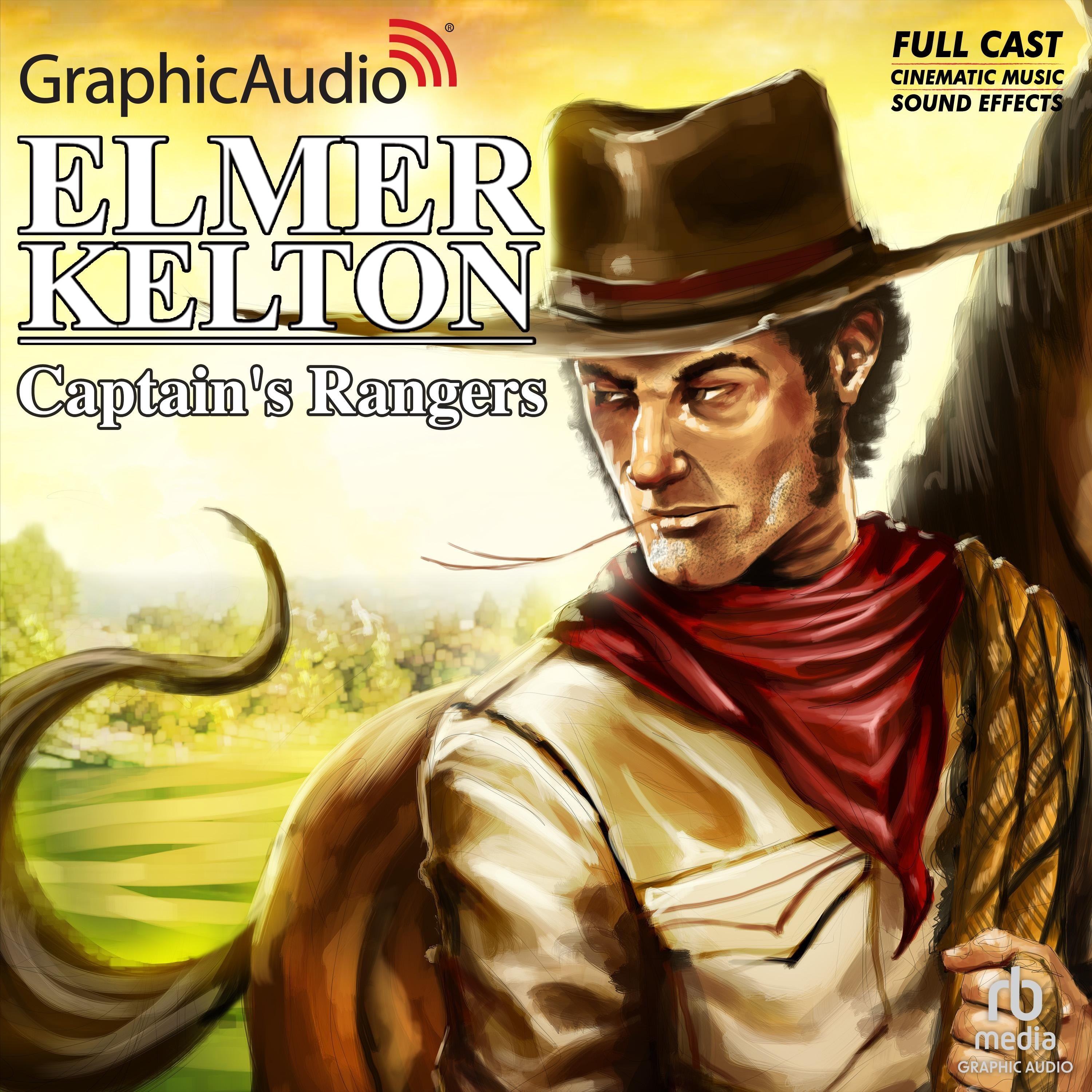 Captain's Rangers [Dramatized Adaptation]