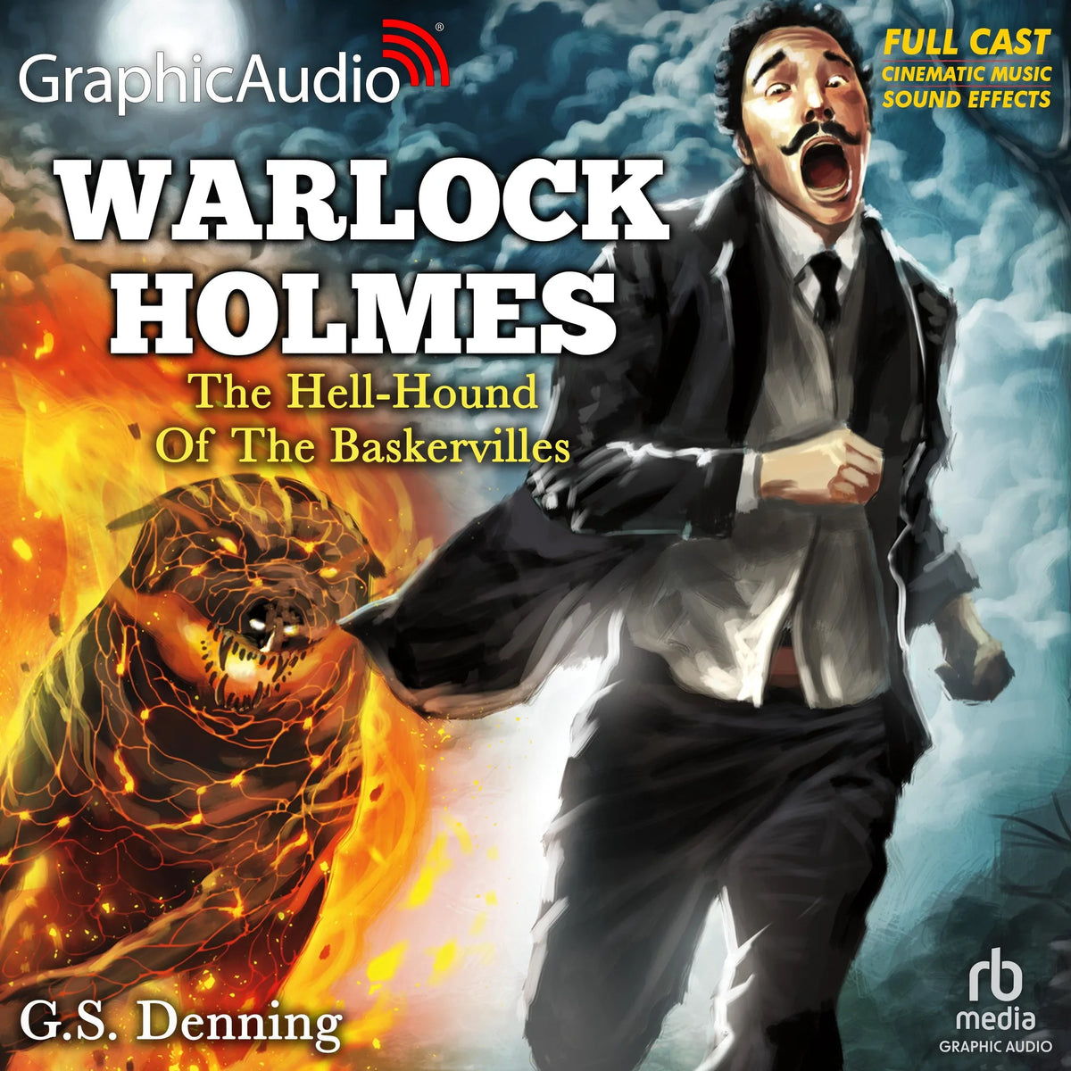 The Hell-Hound of the Baskervilles [Dramatized Adaptation]